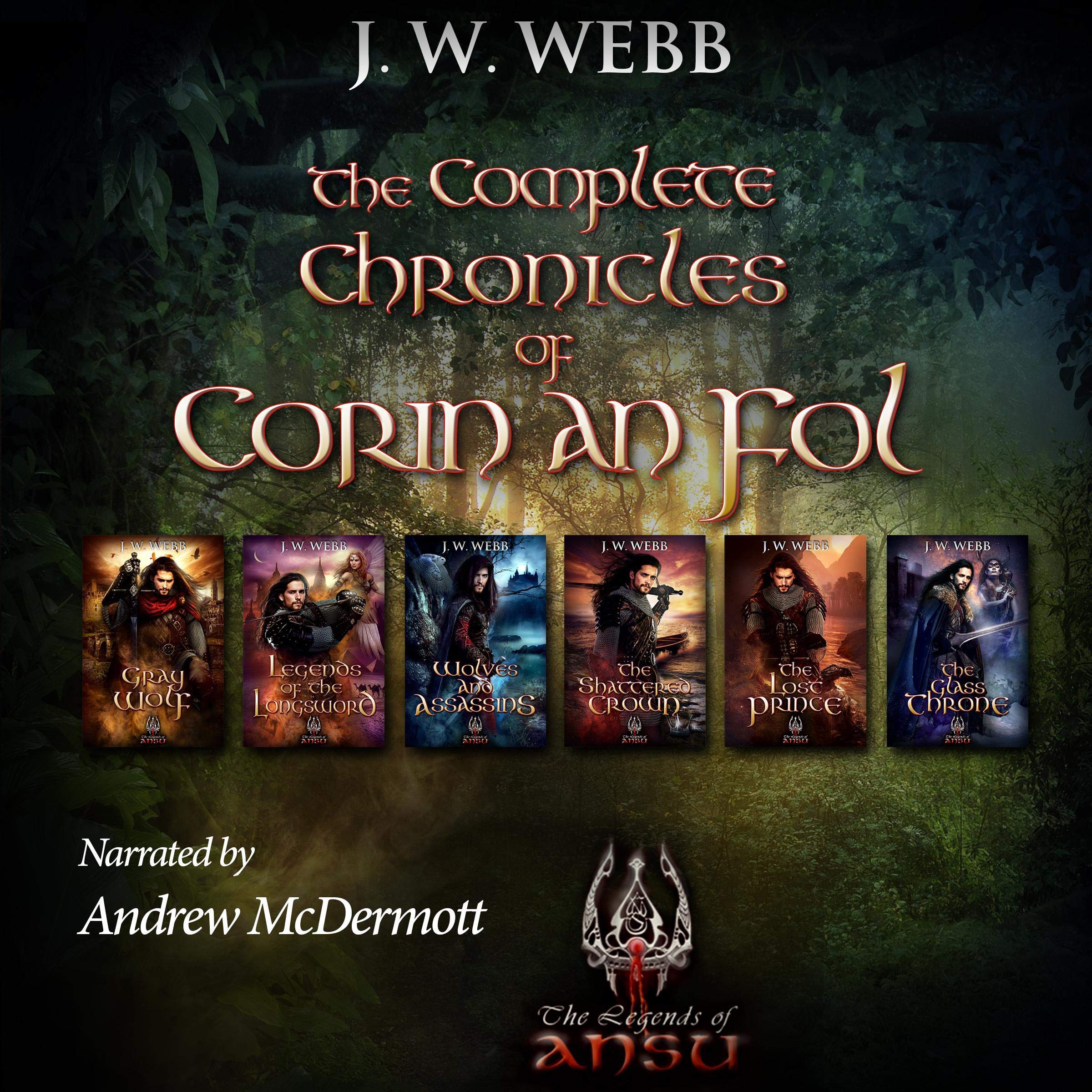 The Complete Chronicles of Corin An Fol