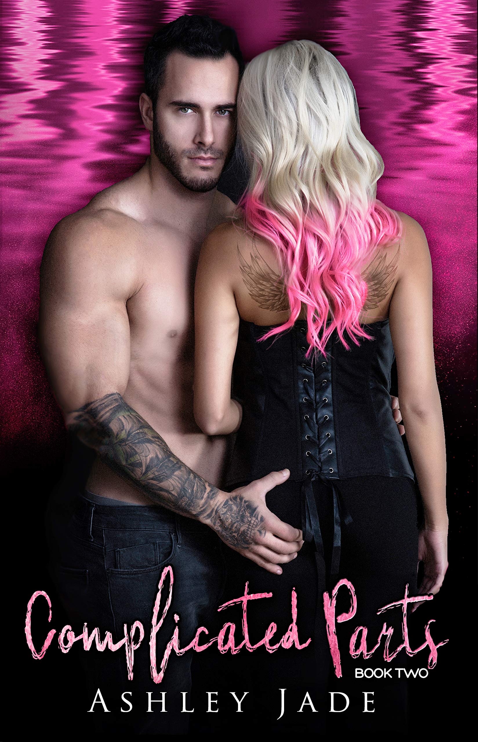 Complicated Parts: Book 2 of the Complicated Parts Series