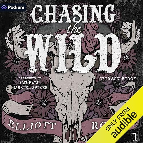 Chasing the Wild: Crimson Ridge, Book 1