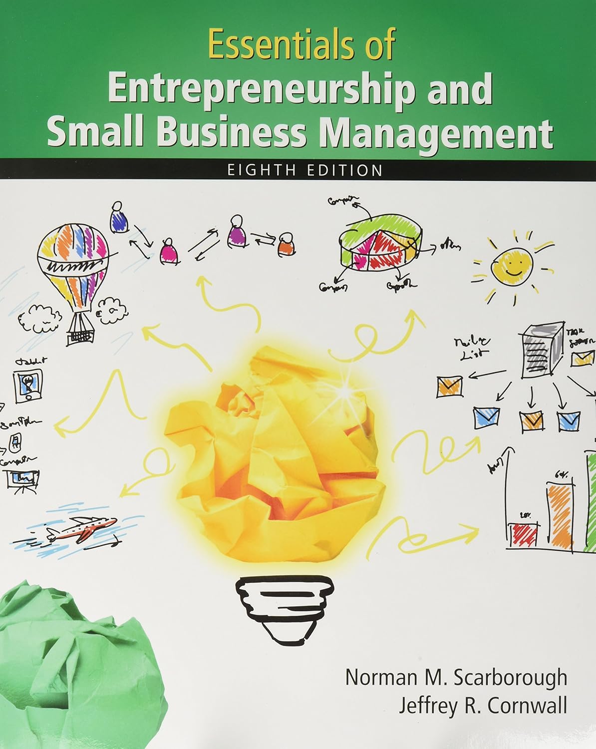 Essentials of Entrepreneurship and Small Business Management Plus MyLab