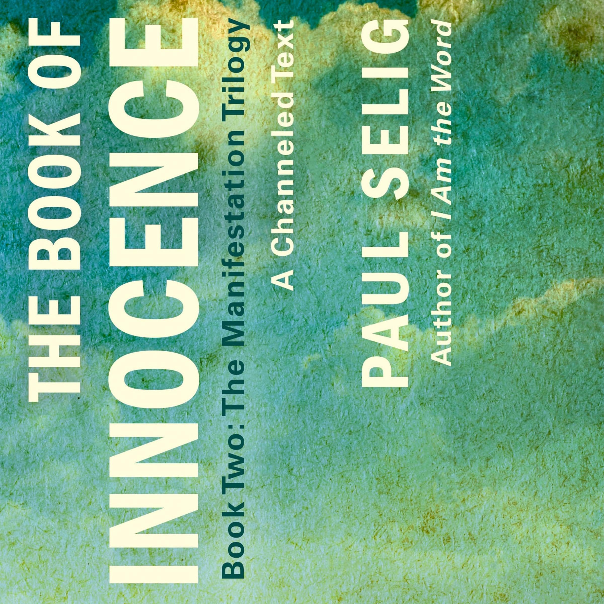 Cover art for The Book of Innocence: A Channeled Text