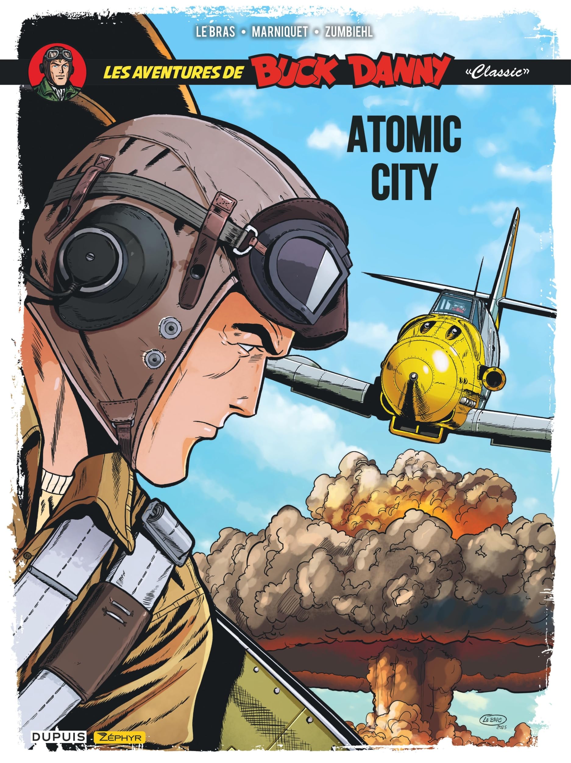 Buck Danny Classic - Tome 12 - Atomic City : Zumbiehl Frédéric