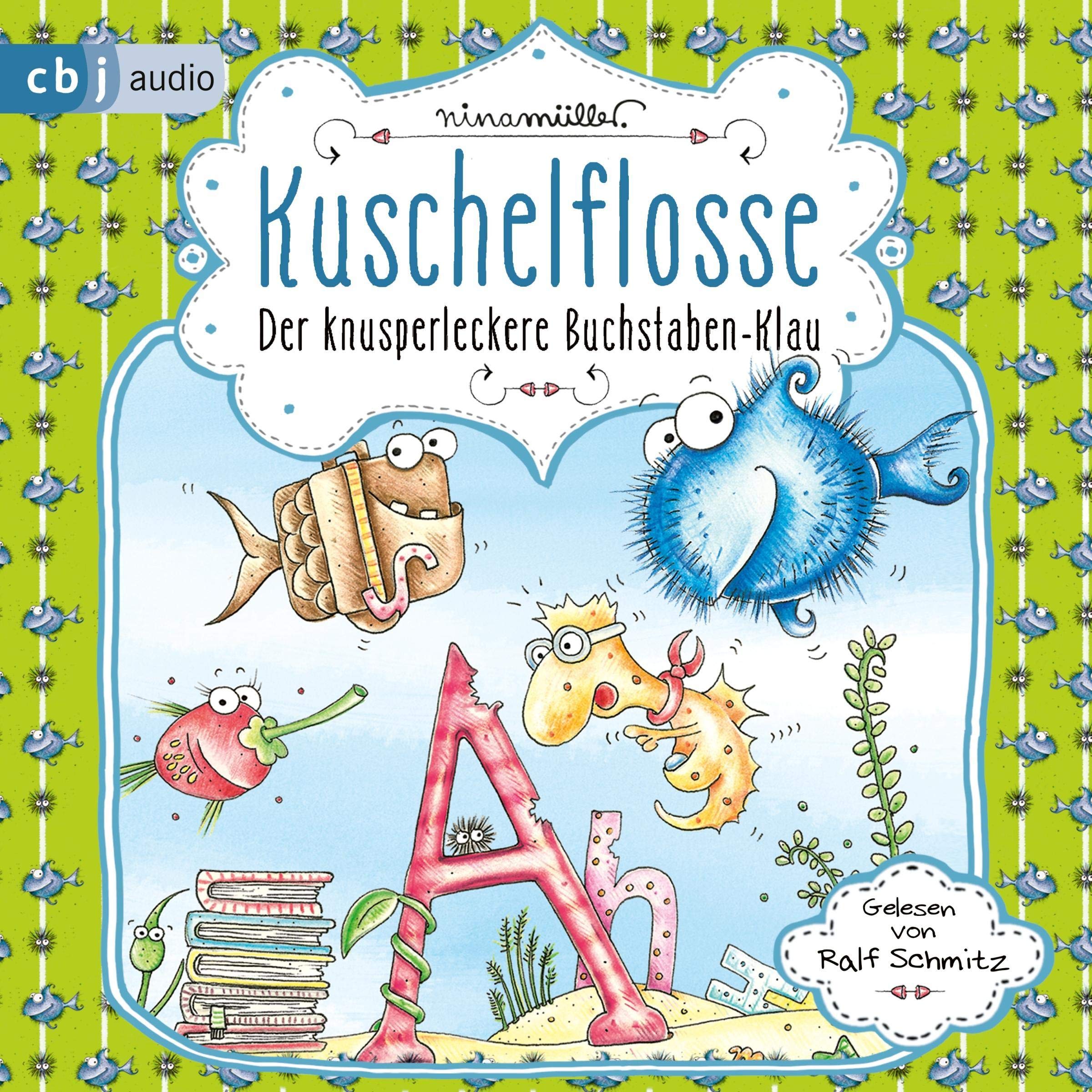 Cover art for Kuschelflosse – Der knusperleckere Buchstabenklau
