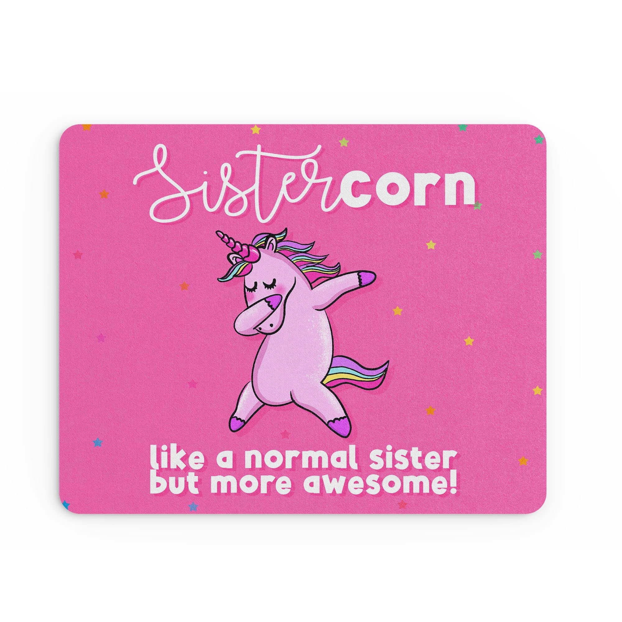 Funny Mouse Mat Office Work Mousepad Desk Accessories Computers Colleague Coworker | Sistercorn | Silly Joke Sarcastic MM494