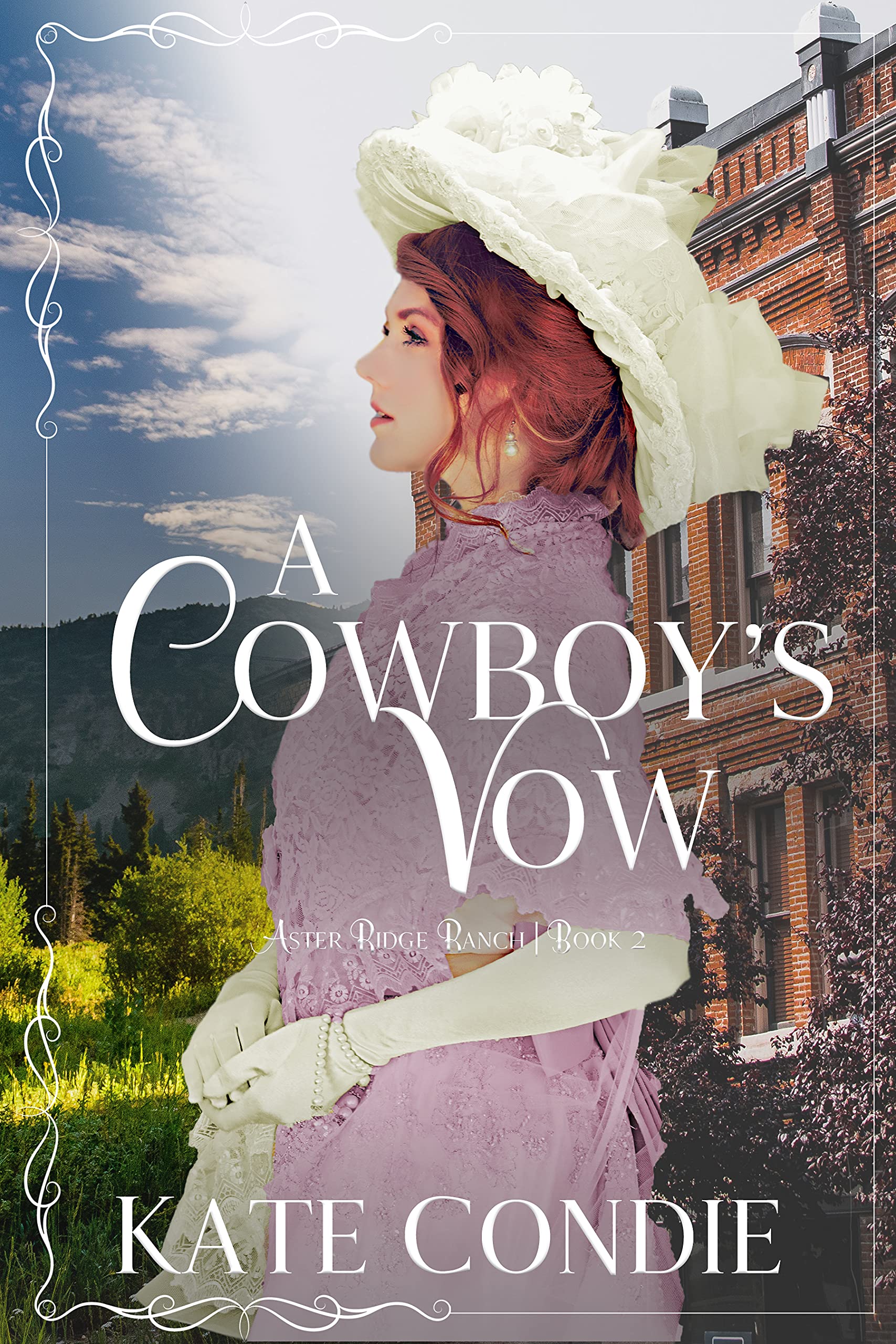A Cowboy's Vow: Sweet Historical Western Romance (Aster Ridge Ranch Book 2)