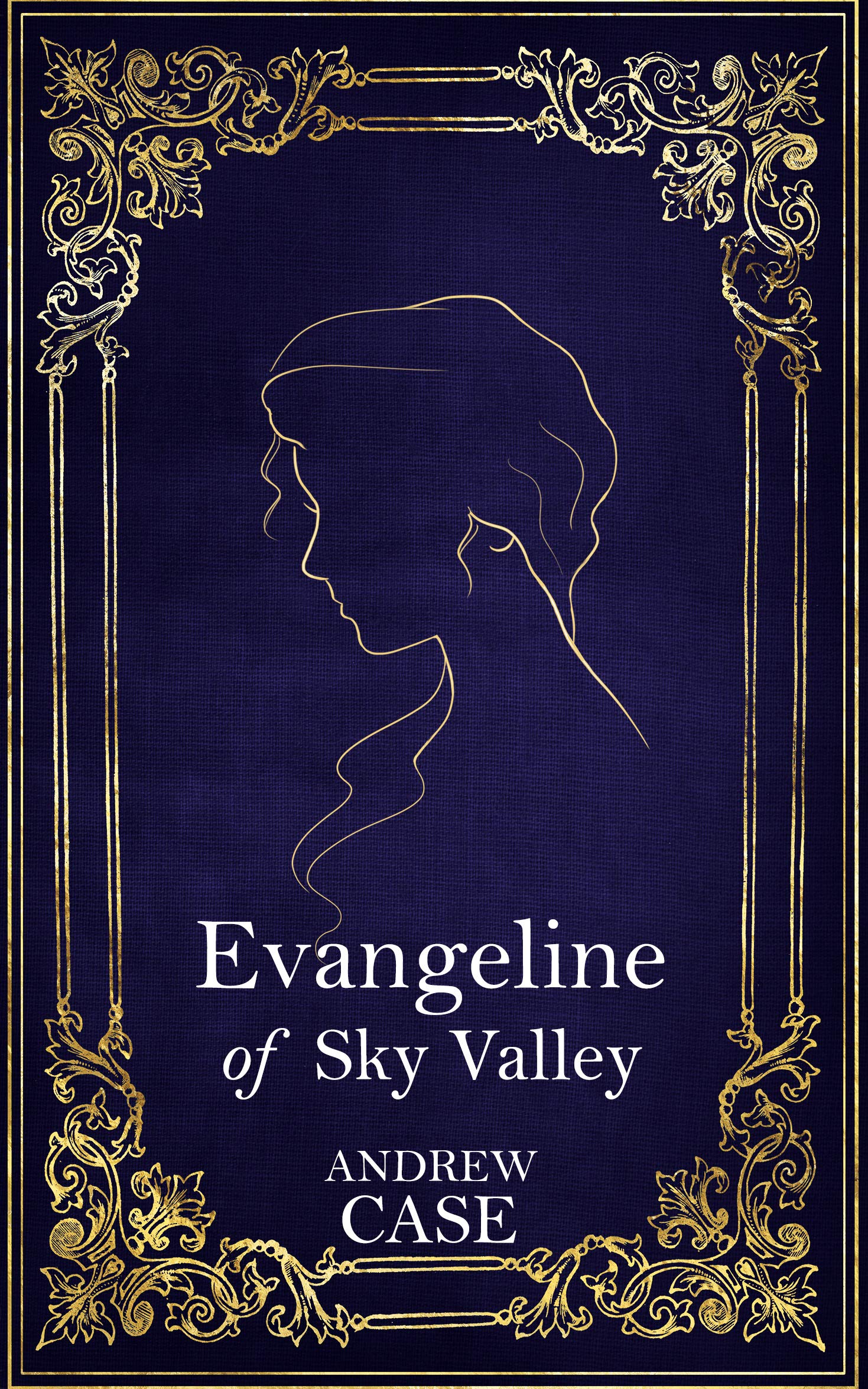 Evangeline of Sky Valley (Cristina of Aspen Aisle Book 2)