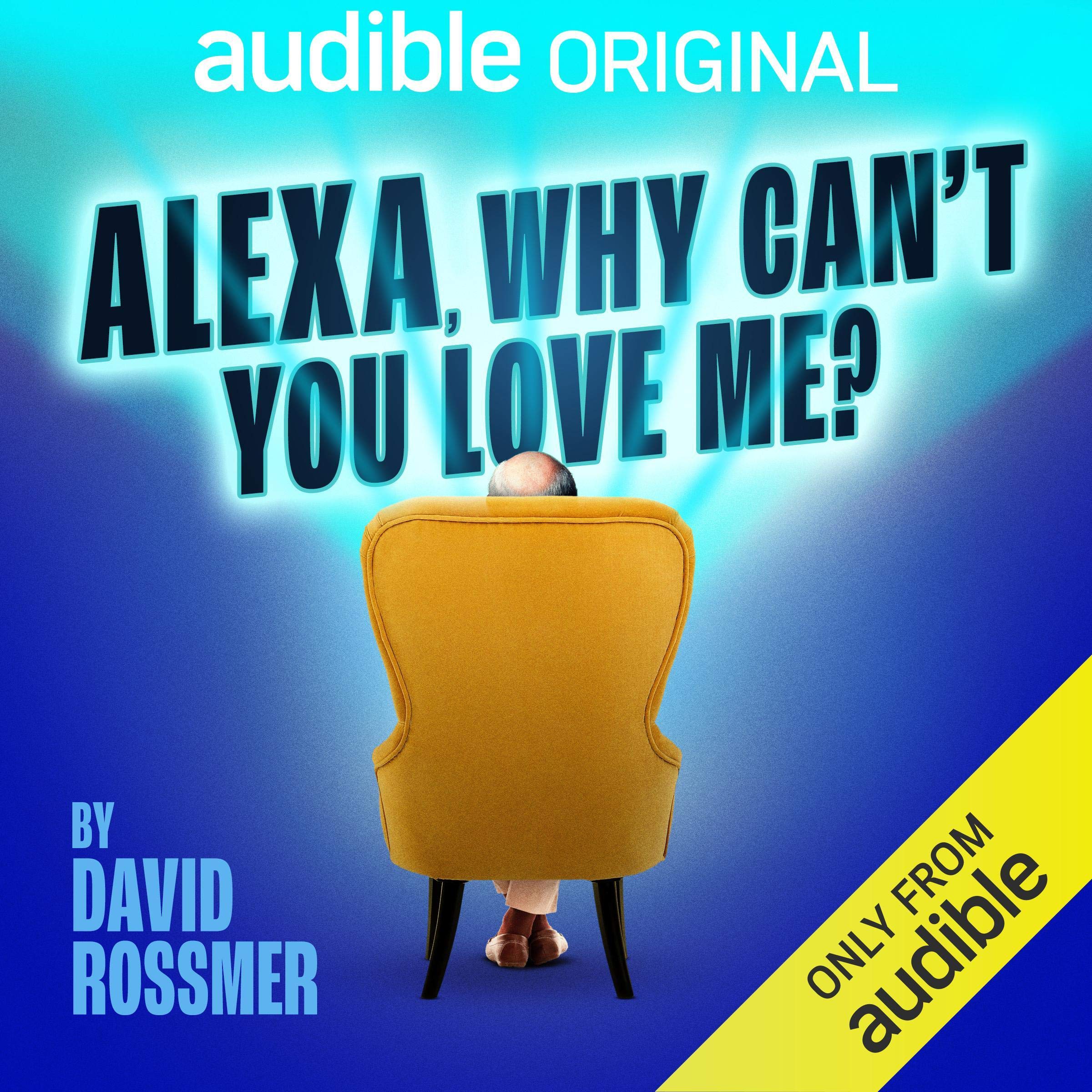Cover art for Alexa, Why Can't You Love Me?