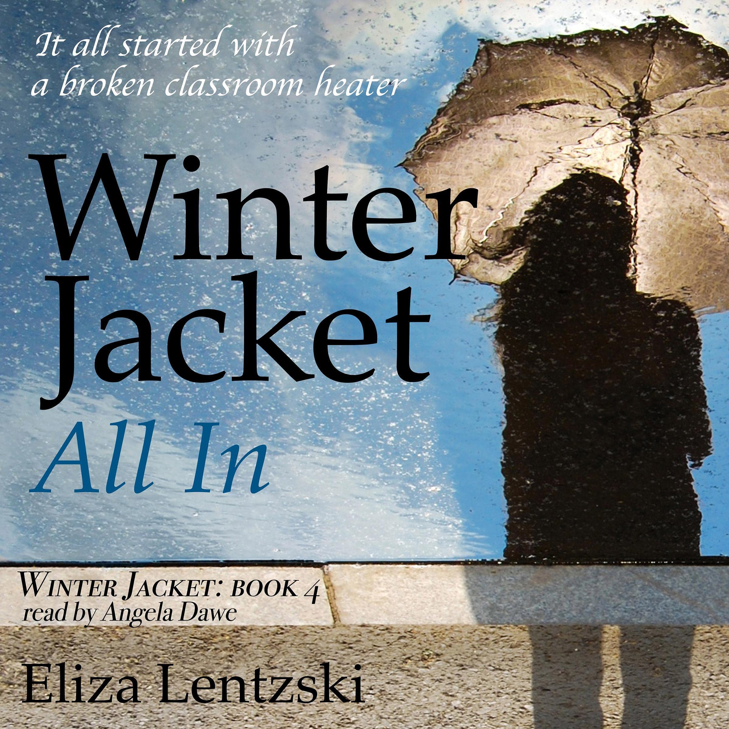 Winter Jacket: All In