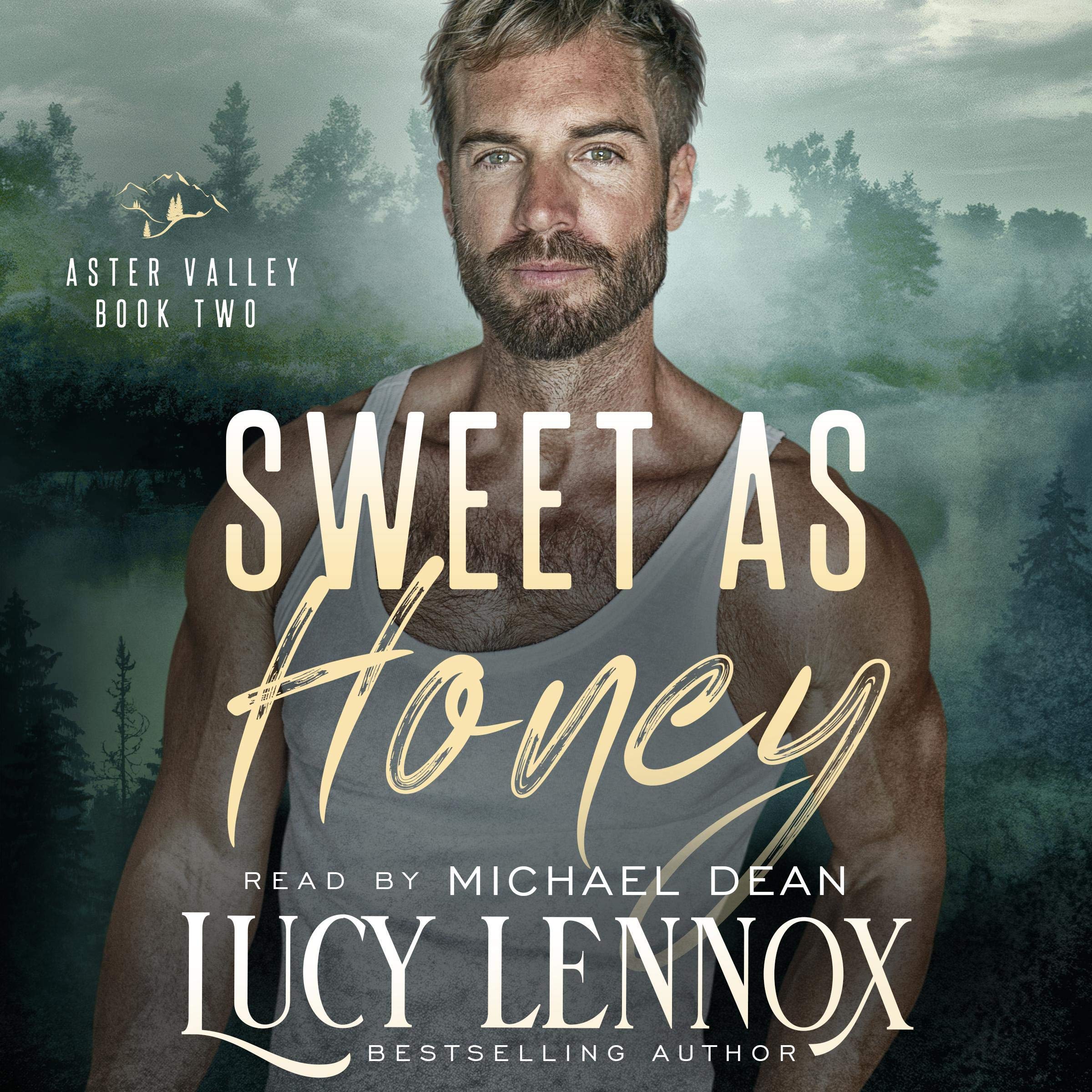 Sweet as Honey: An Aster Valley Novel