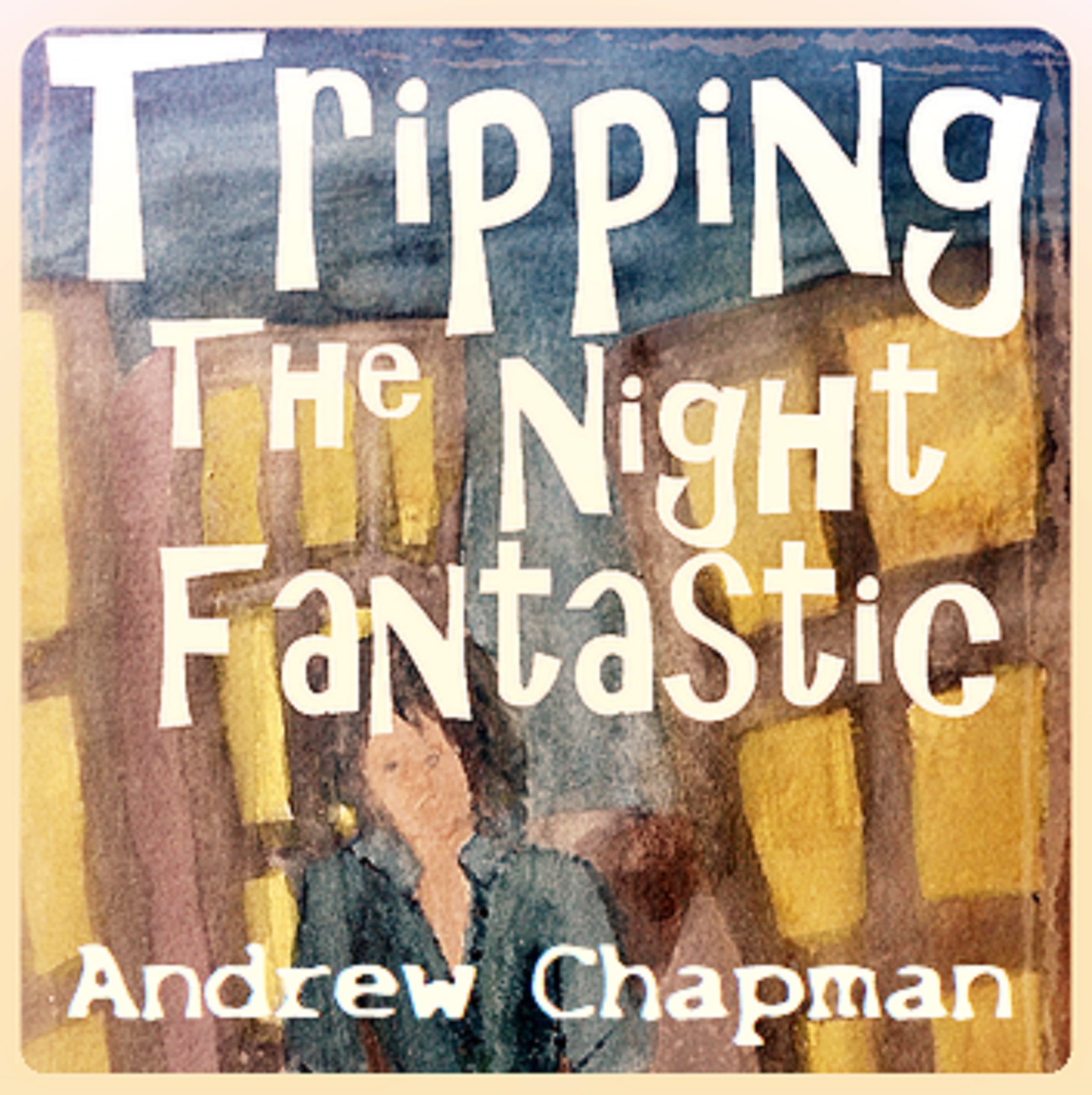 Cover art for Tripping the Night Fantastic