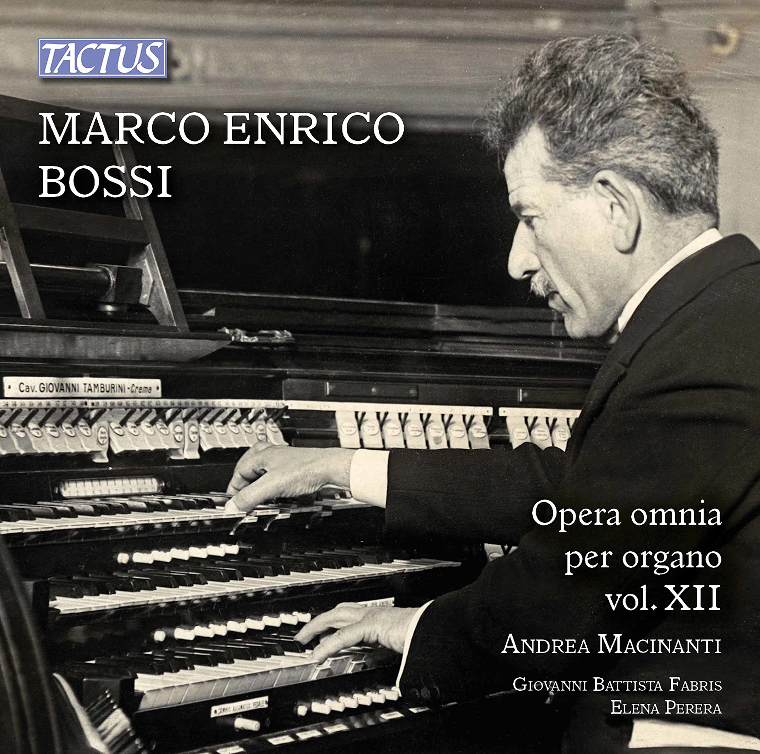 Marco Enrico Bossi: The Complete Organ Works, Vol. 12