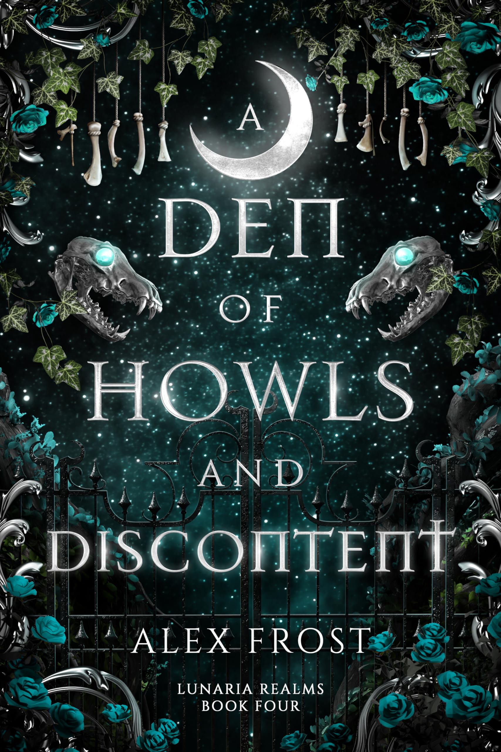 Cover of A Den of Howls & Discontent: A Spicy Why Choose Romantasy (Lunaria Realms Book 4)