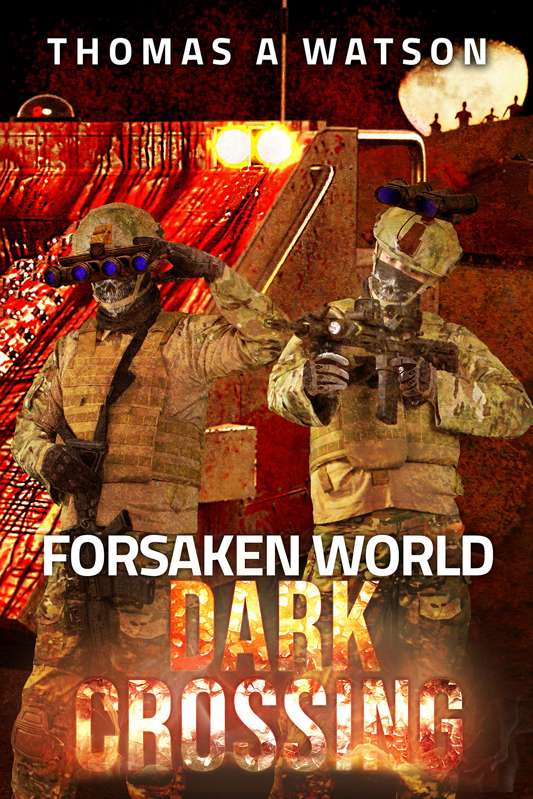 Forsaken World: Dark Crossing: Book 4