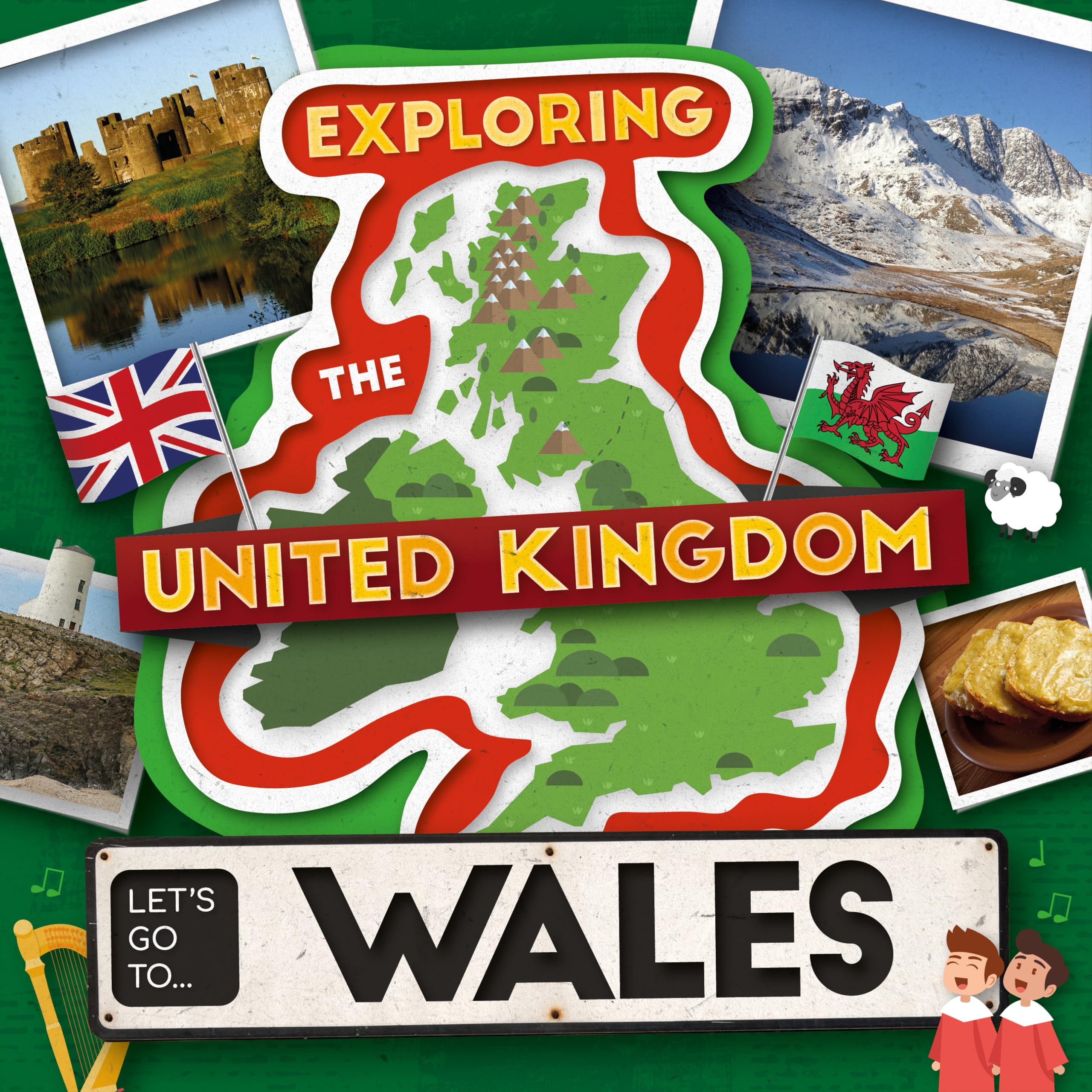 Let's Go To Wales (Exploring the United Kingdom)