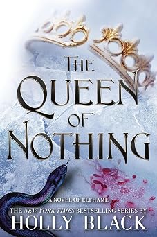 The Queen of Nothing Volume 3 The Folk of the Air, 3
