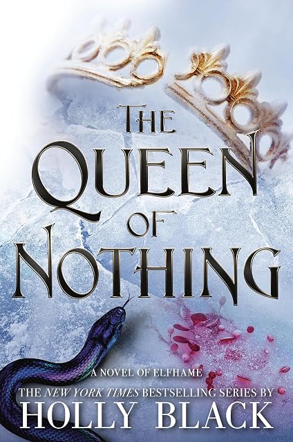 Portada de The Queen Of Nothing : 3
