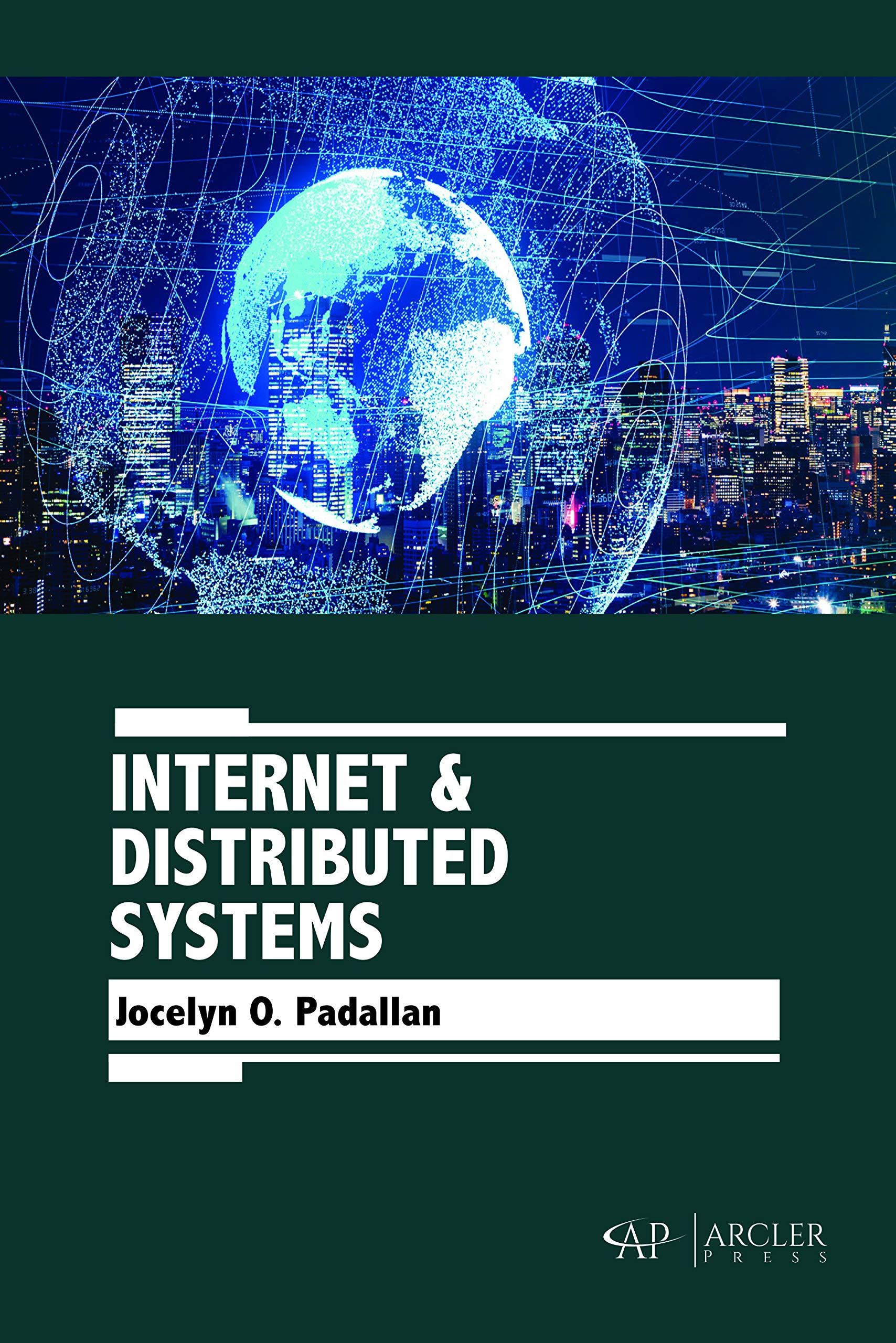 Amazon.co.jp: Internet & Distributed Systems : Padallan, Jocelyn O