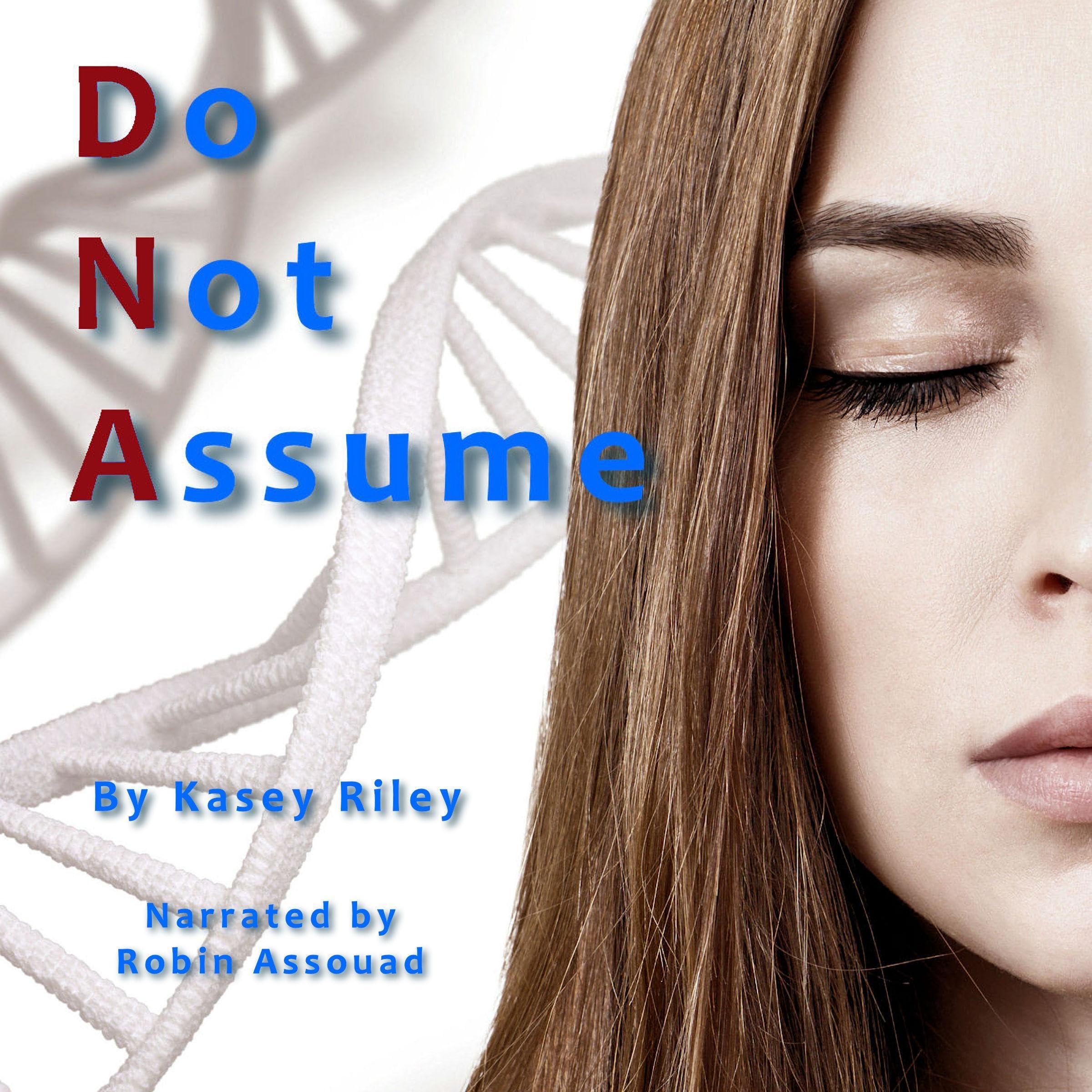 Do Not Assume