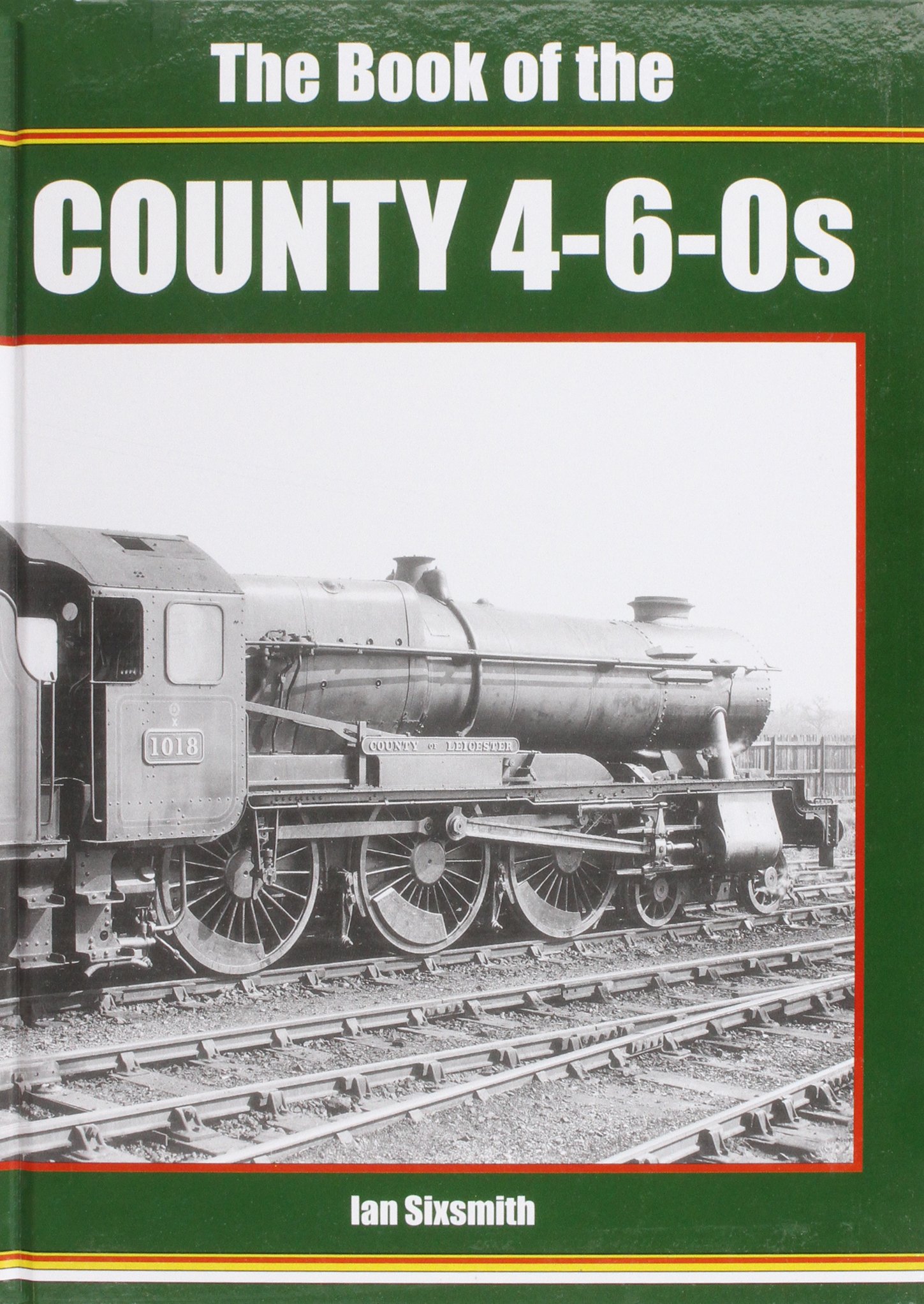 The Book of the County 4-6-0S (Book of Series)