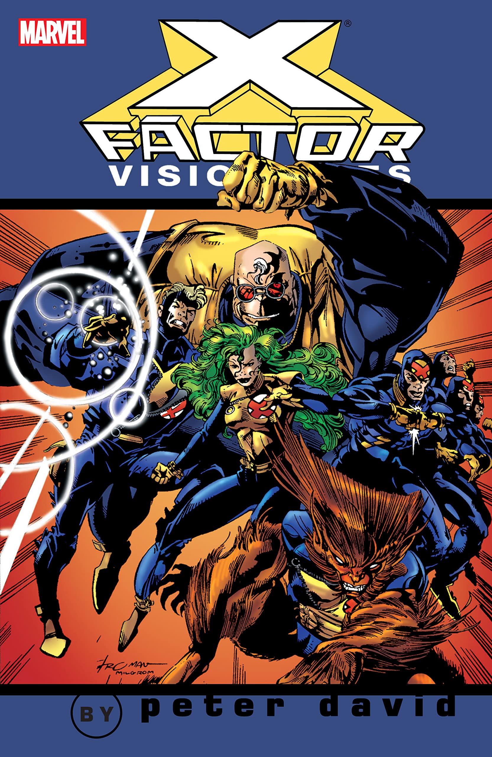 X-Factor Visionaries by Peter David Vol. 1 (X-Factor (1986-1998))