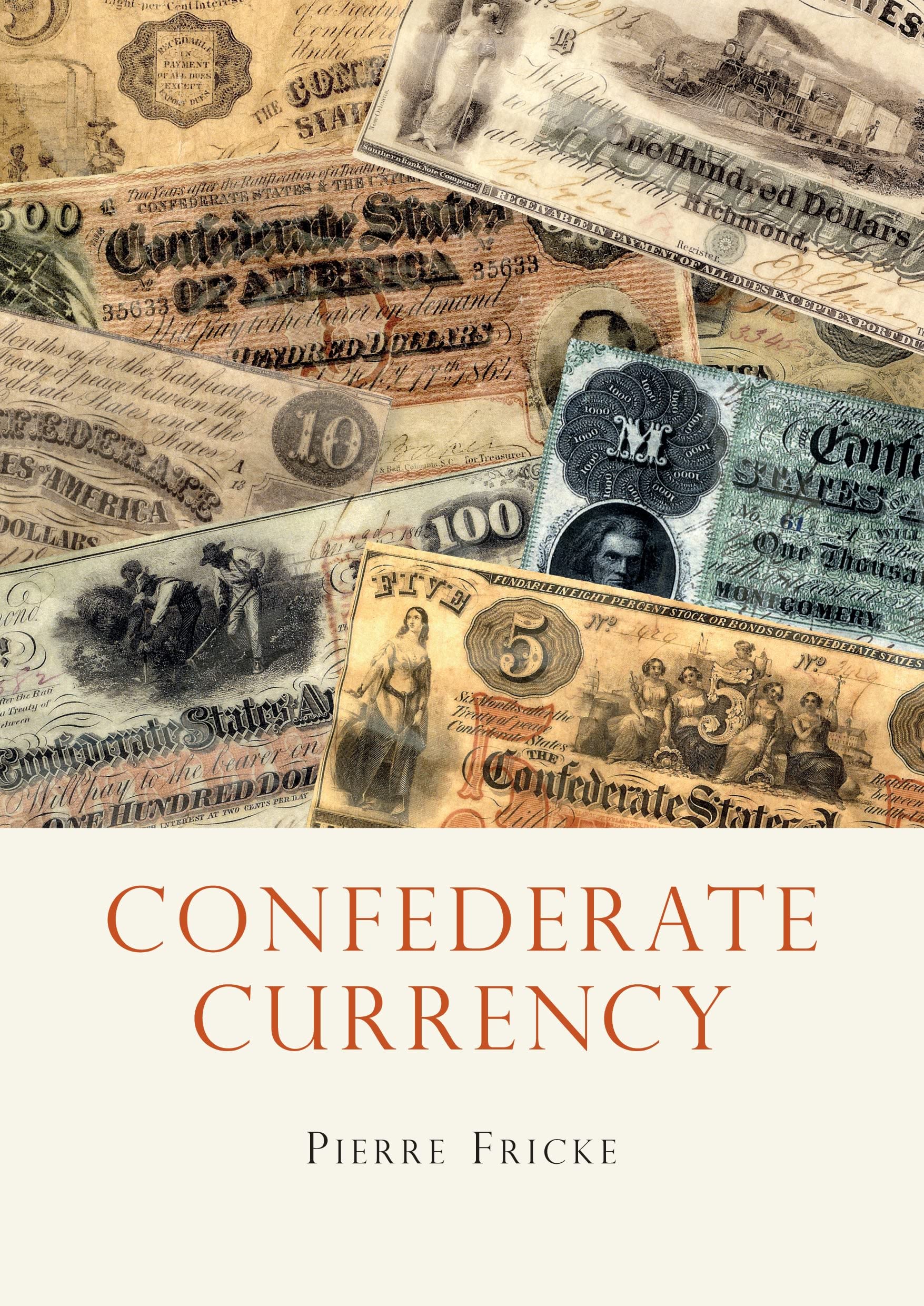 Confederate Currency (Shire USA)