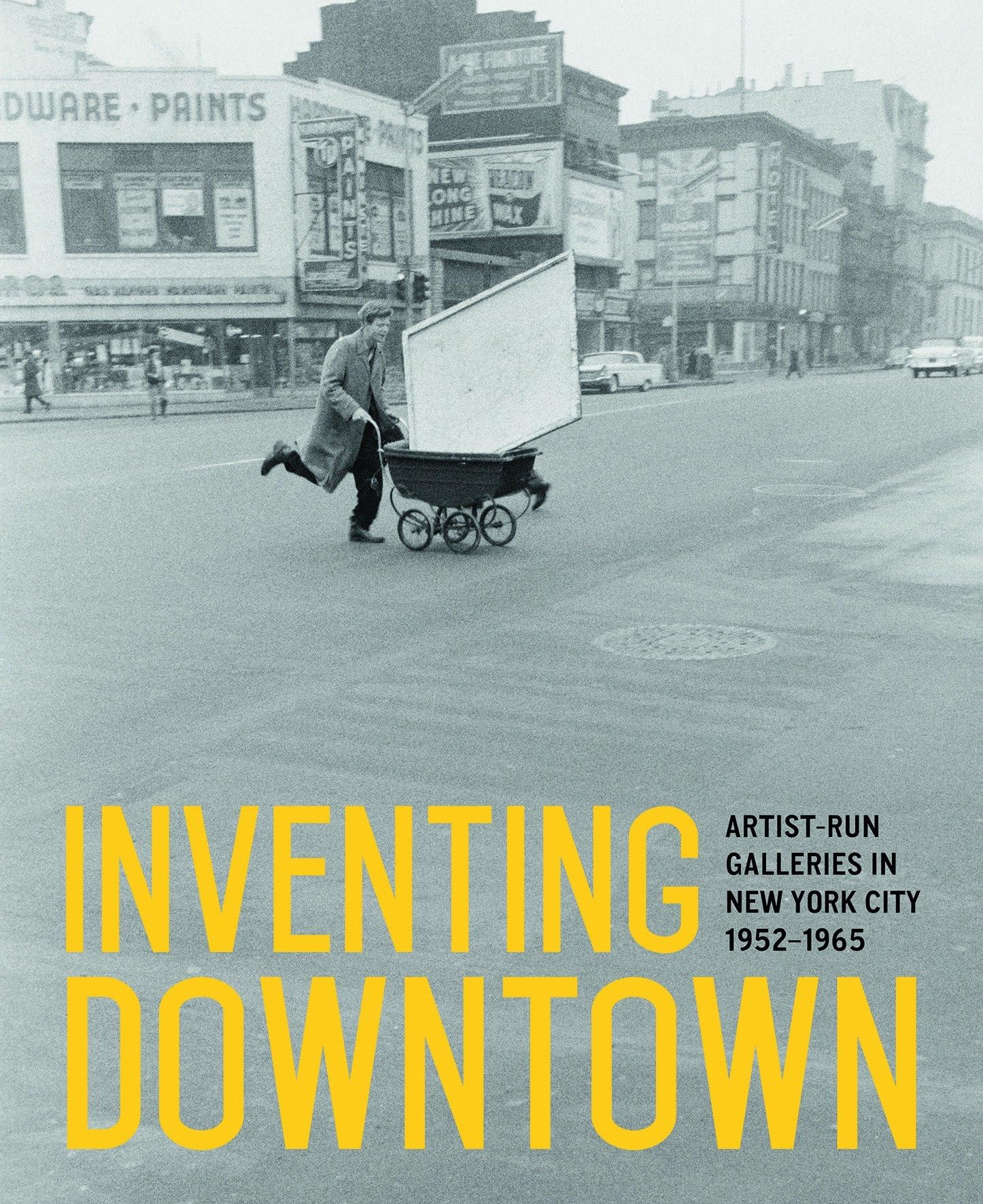 Inventing Downtown le livre inspirant pour comprendre l'art de New York