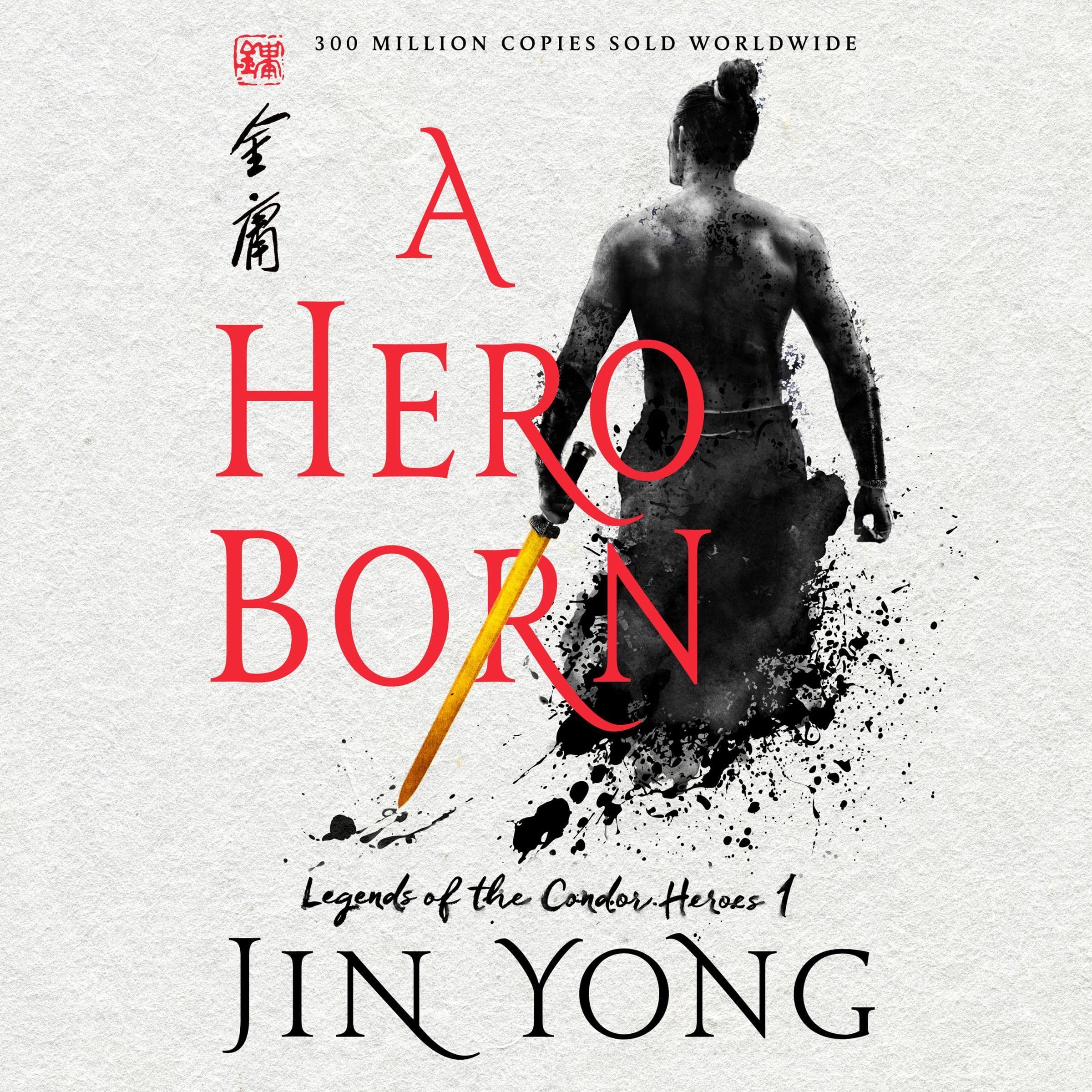 A Hero Born: The Definitive Edition
