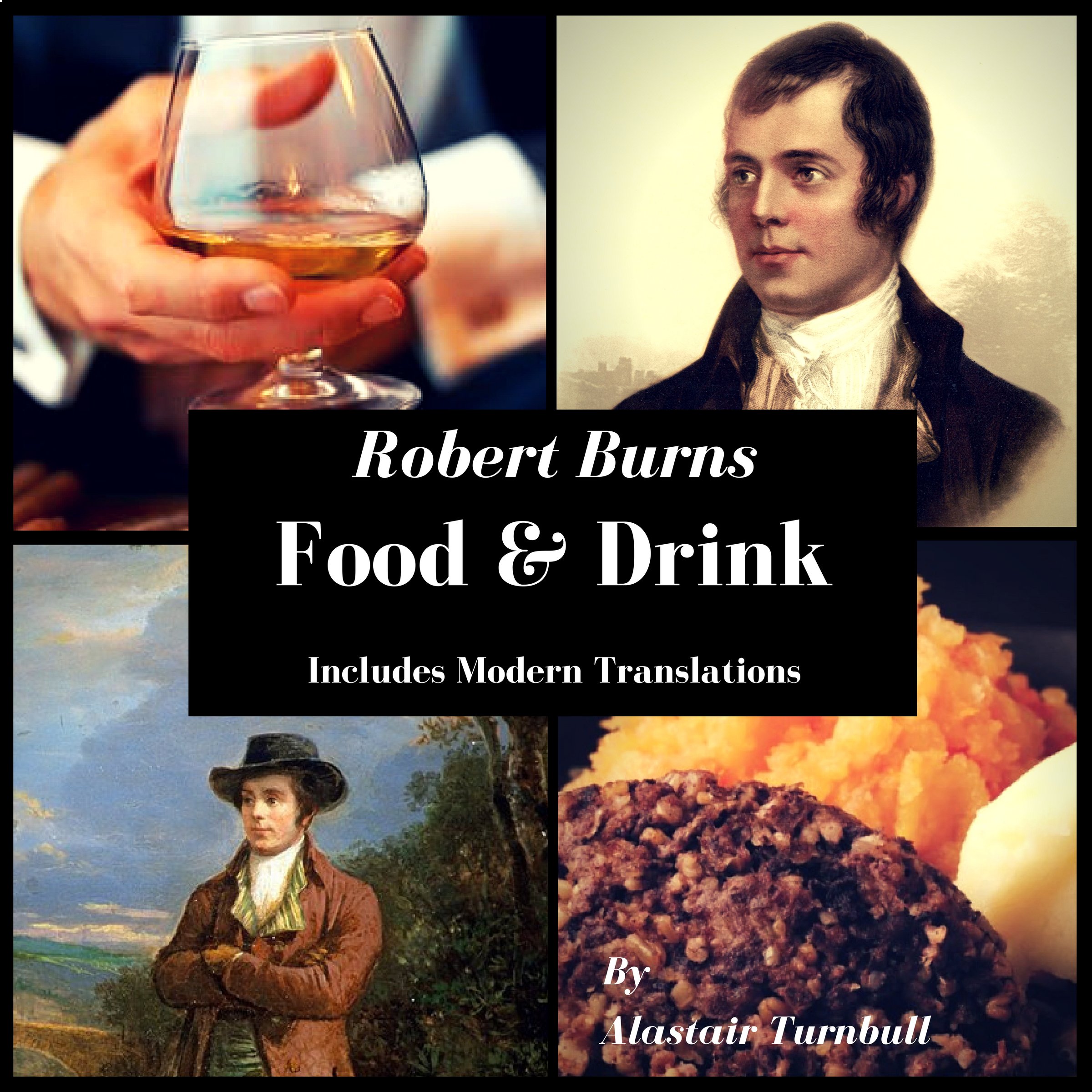 Robert Burns: Food & Drink