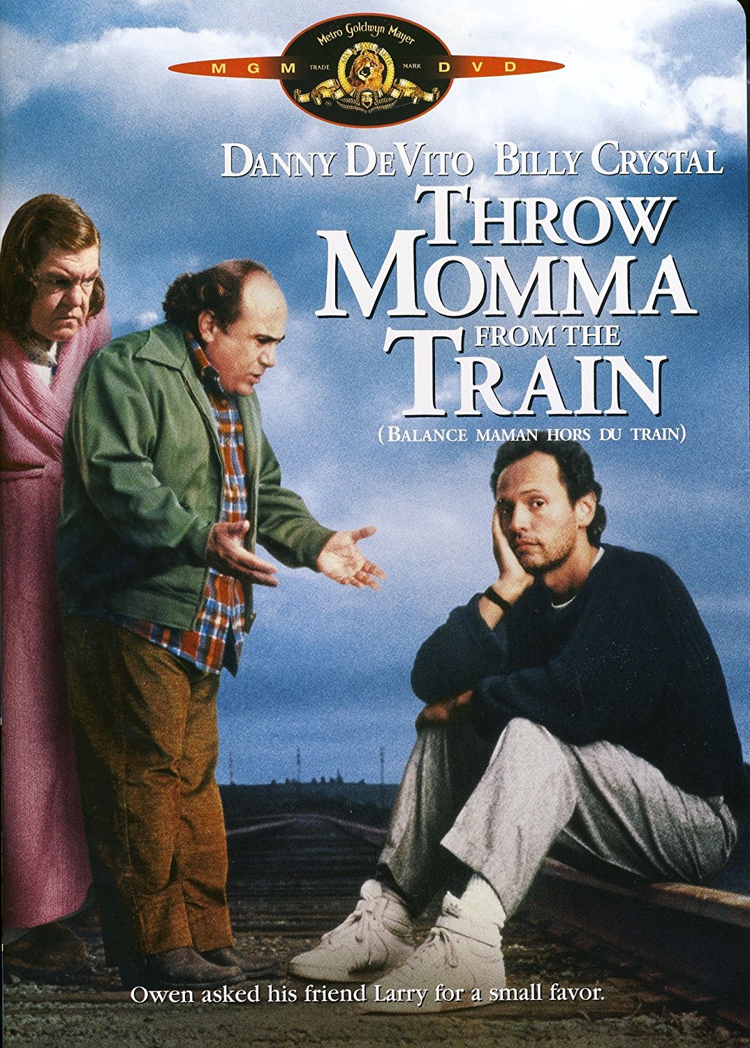 Throw Momma of the Train