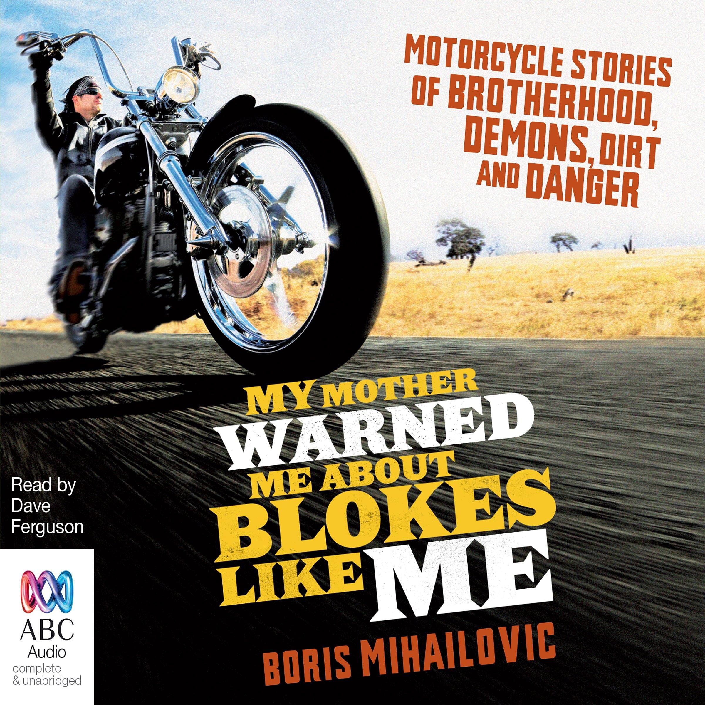 Cover art for My Mother Warned Me About Blokes Like Me