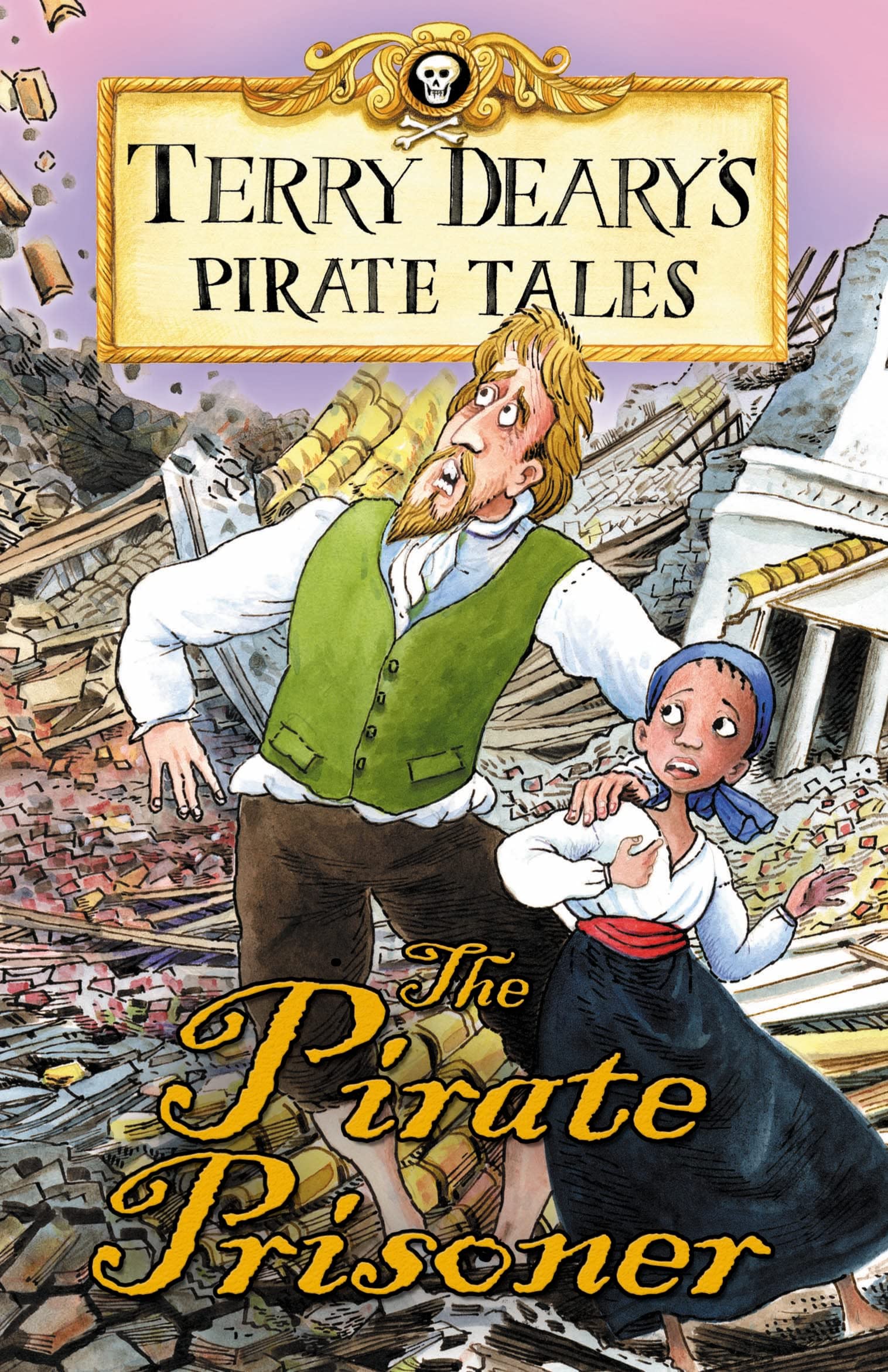 Buy The Pirate Prisoner (Terry Deary's Historical Tales) — BookShops.in
