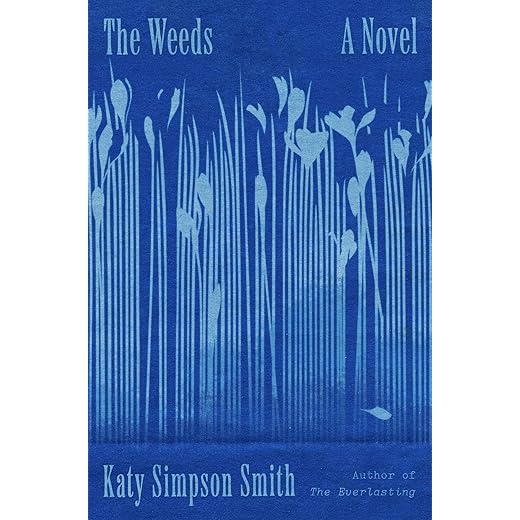 The Weeds: A Novel