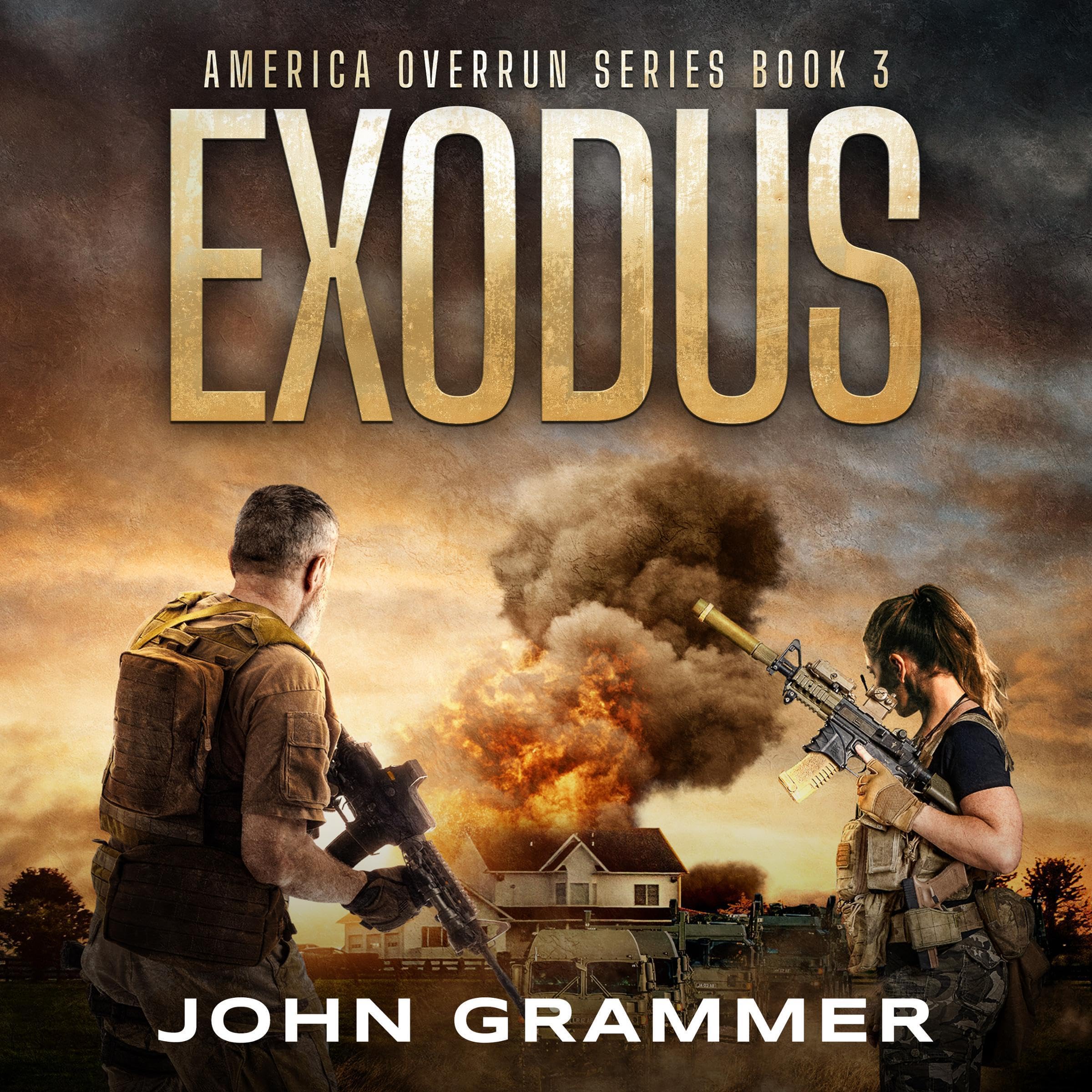 Cover art for Exodus: America Overrun Series, Book 3