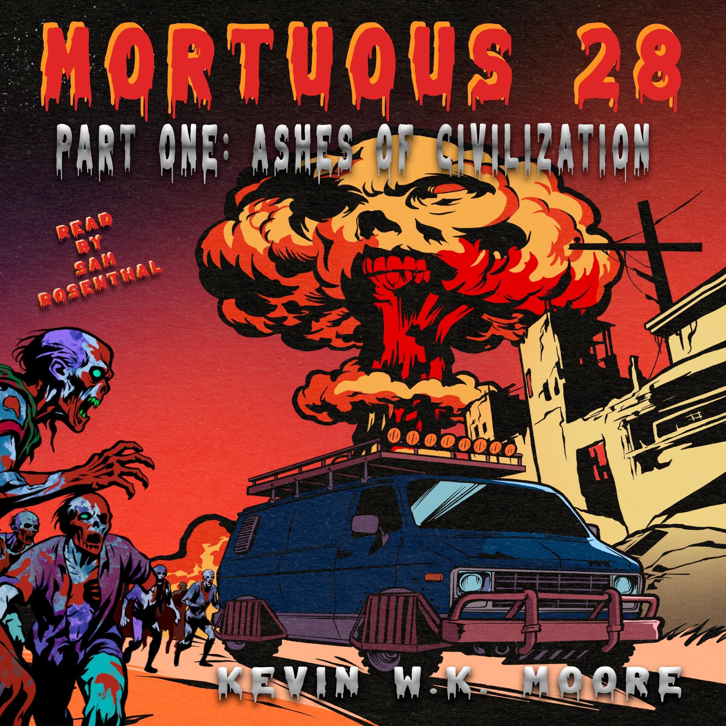 Cover art for Mortuous 28: Ashes of Civilization