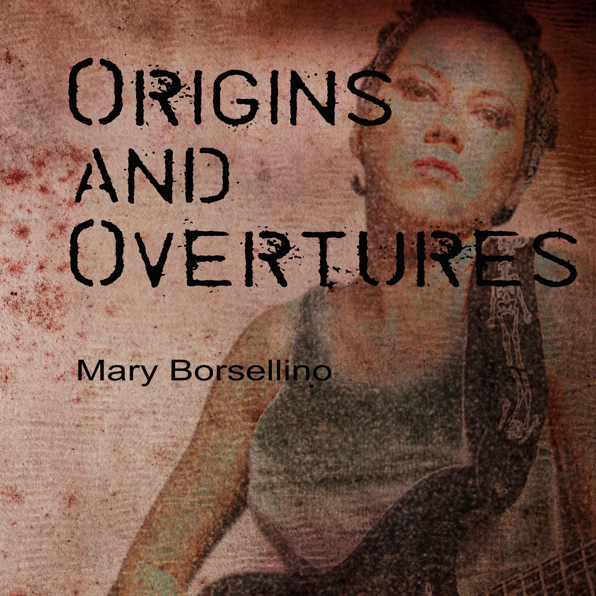 Origins and Overtures
