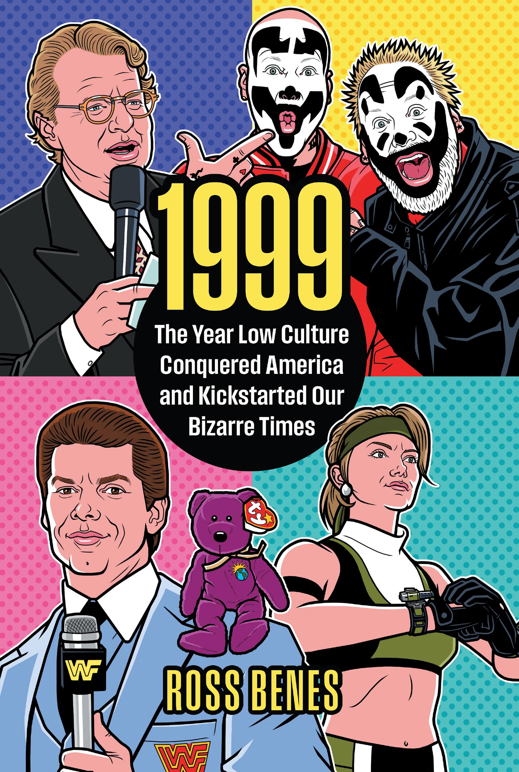 1999 The Year Low Culture Conquered America pour comprendre l'origine de notre époque bizarre