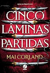 Cinco lâminas partidas (Vol. 1 As Lâminas Partidas)