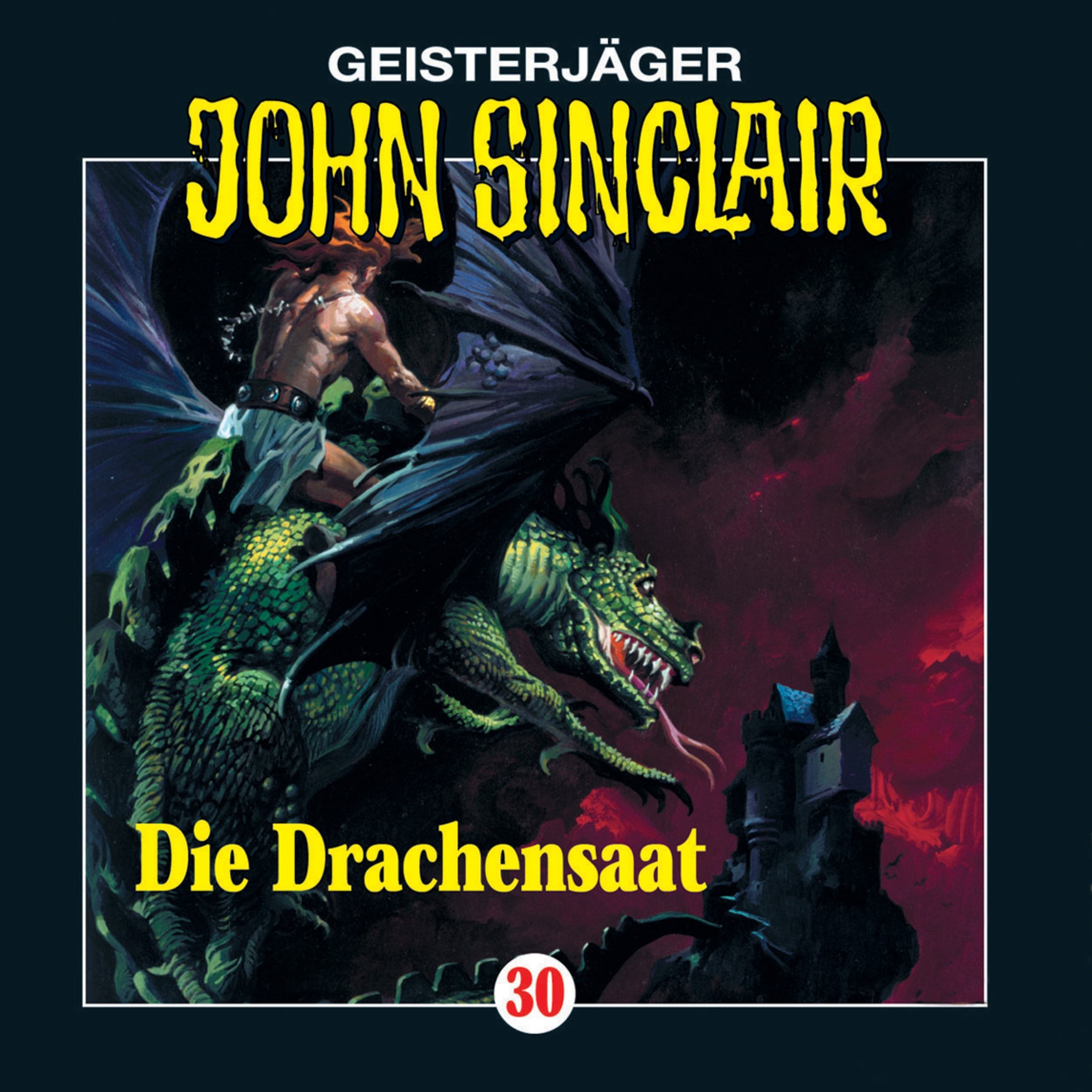 Cover art for Die Drachensaat: John Sinclair 30