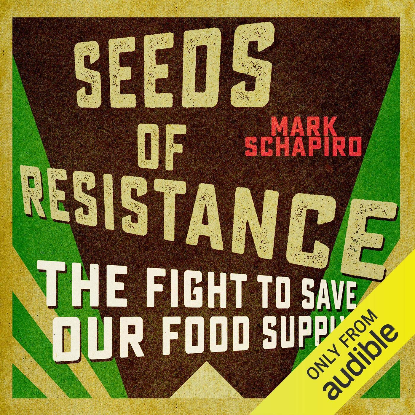 Seeds of Resistance