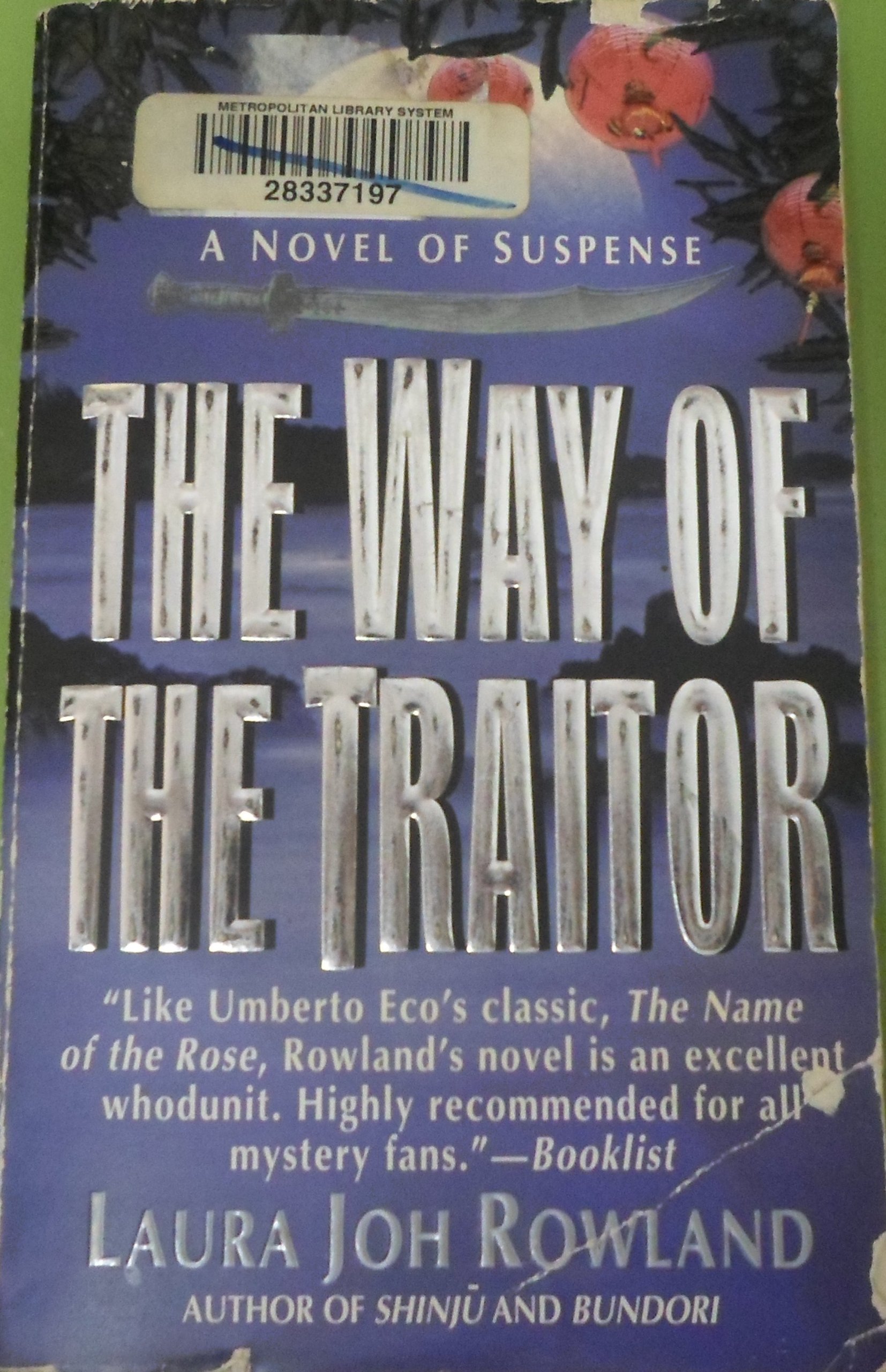 The Way of the Traitor: A Novel of Suspense