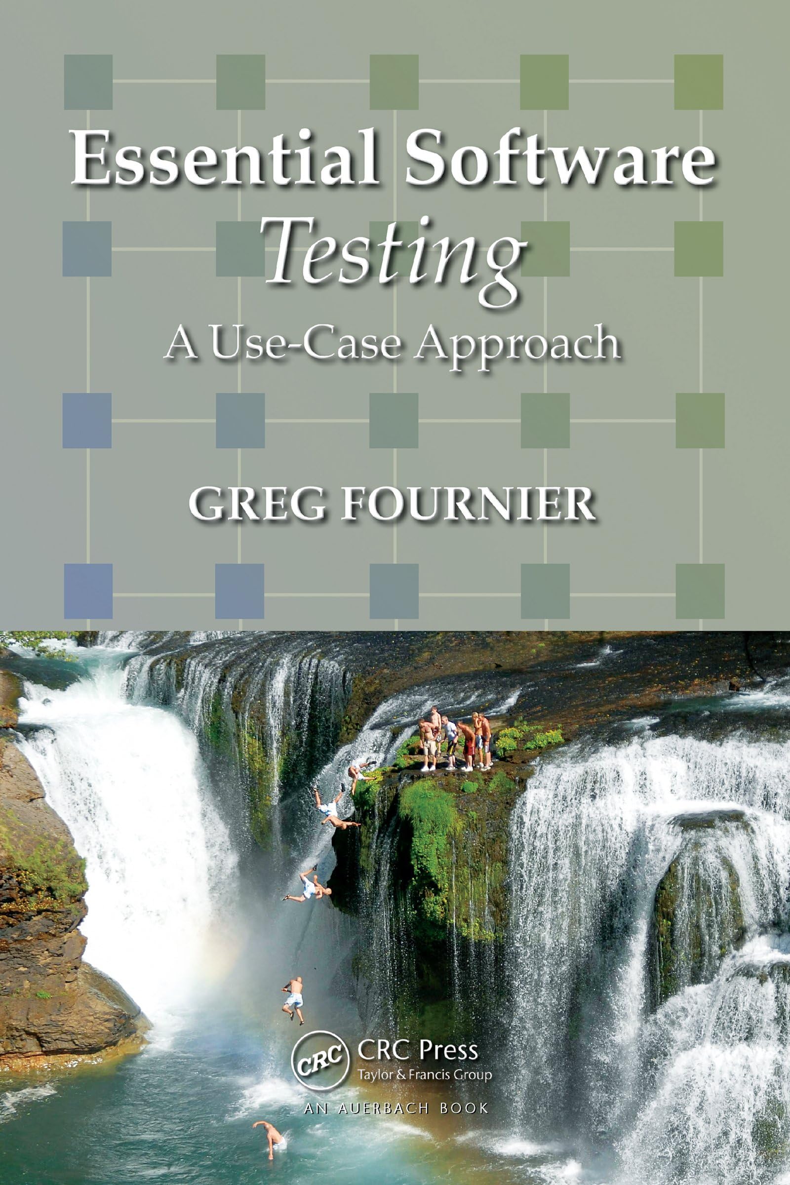 Essential Software Testing: A Use-Case Approach