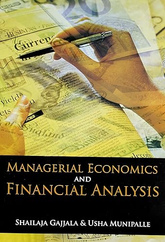 MANAGERIAL ECONOMICS AND FINANCIAL ANALYSIS