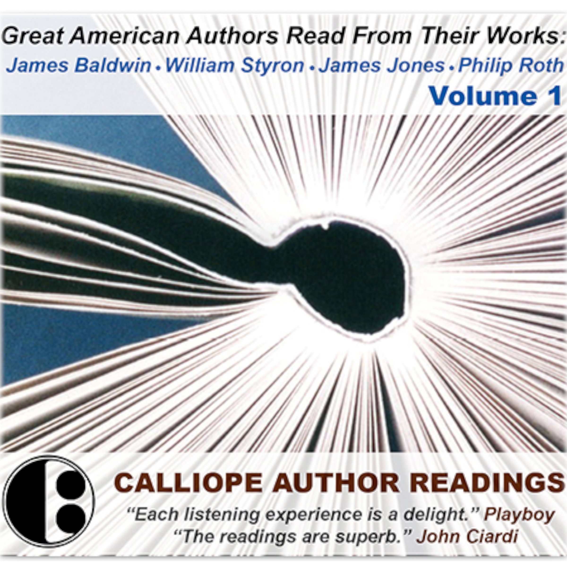 Great American Authors Read from Their Works, Volume 1