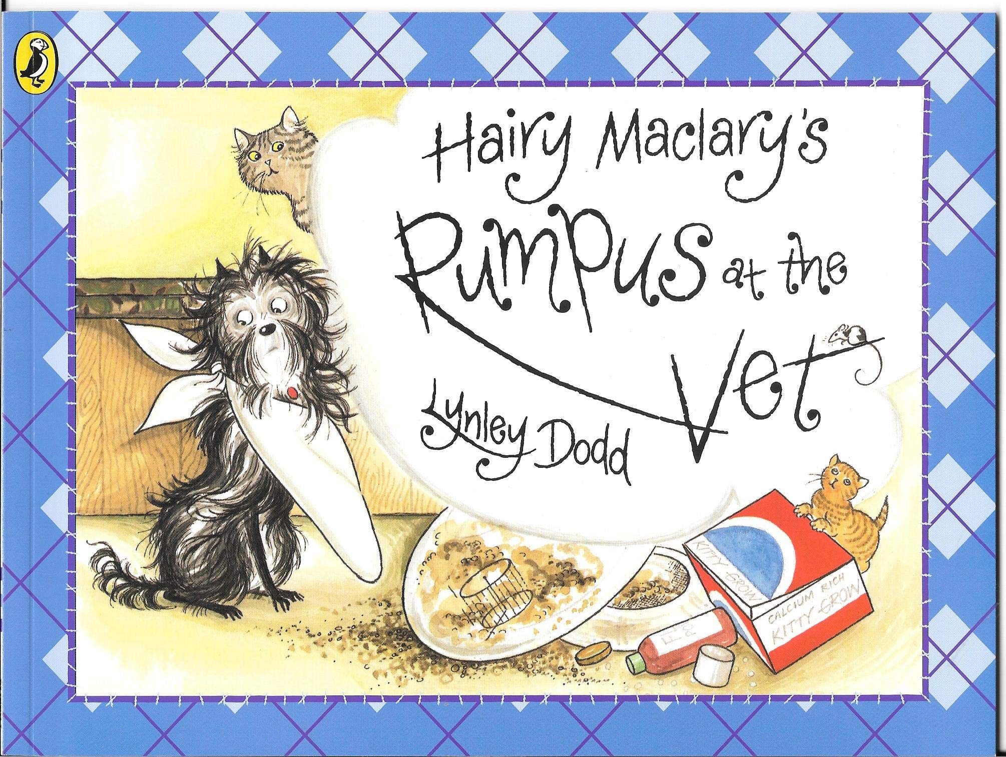 Hairy Maclary's Rumpus At The Vet (Hairy Maclary and Friends)