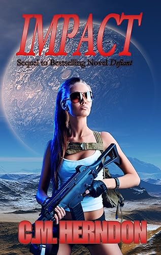 Impact (The Defiant Trilogy Book 2)