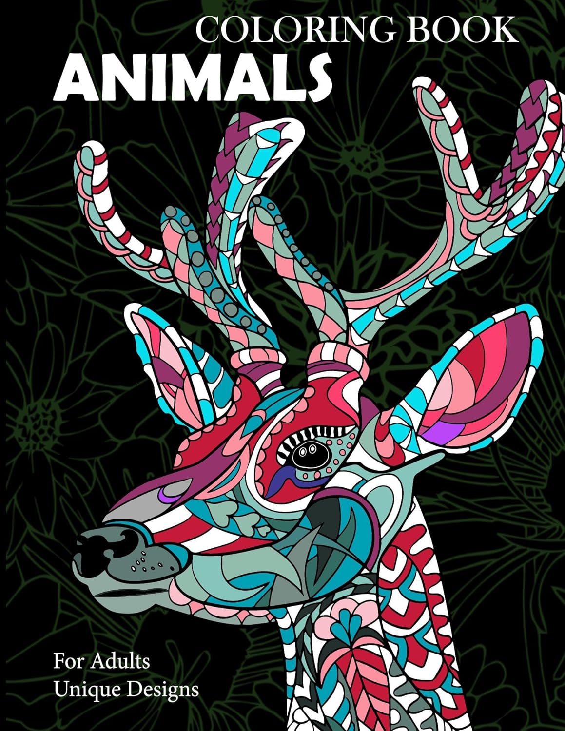 Animals Coloring Book: Unique Designs For Adults (Unique Designs Collection Book 2) (English ...