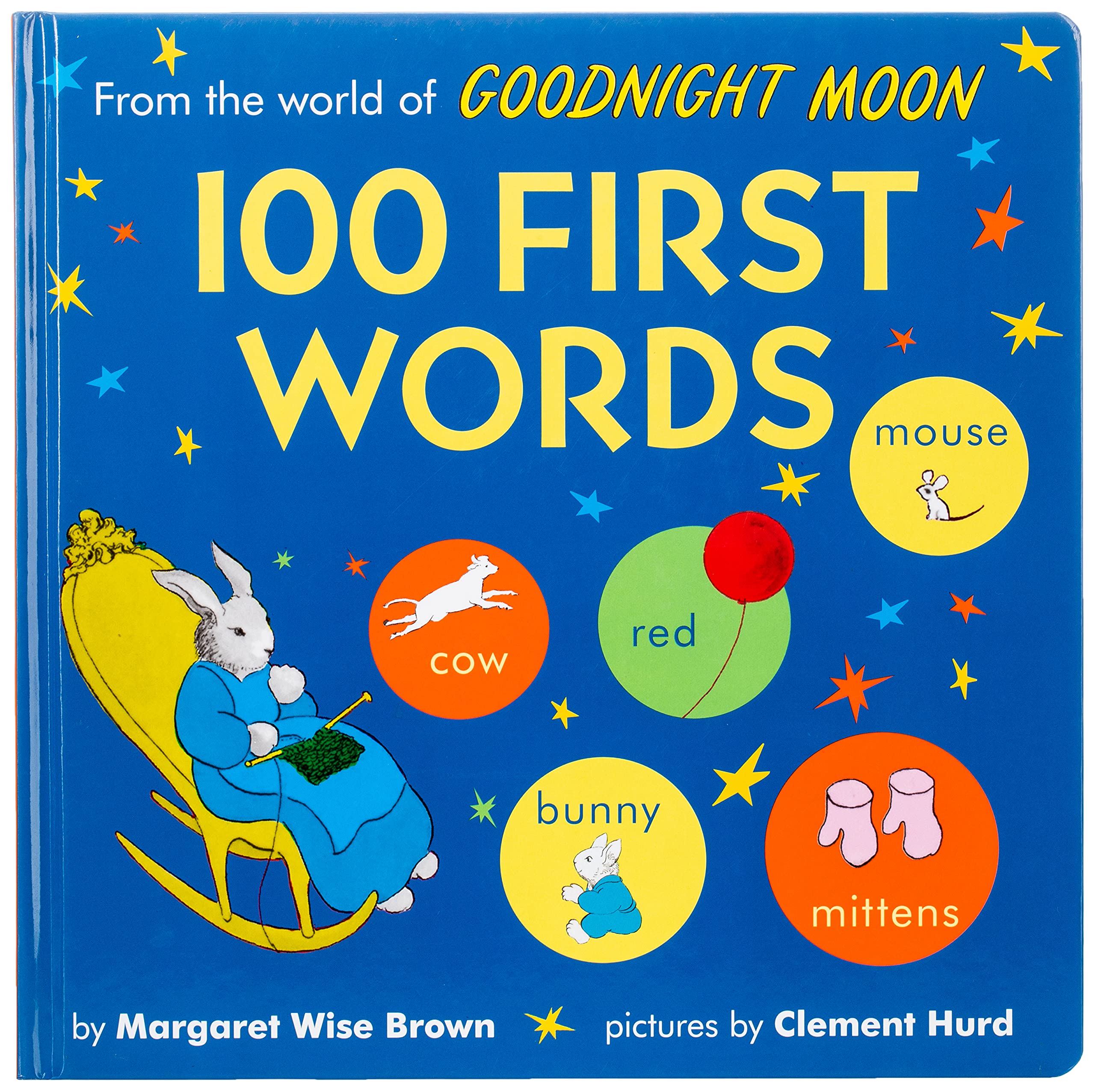 From the World of Goodnight Moon: 100 First Words