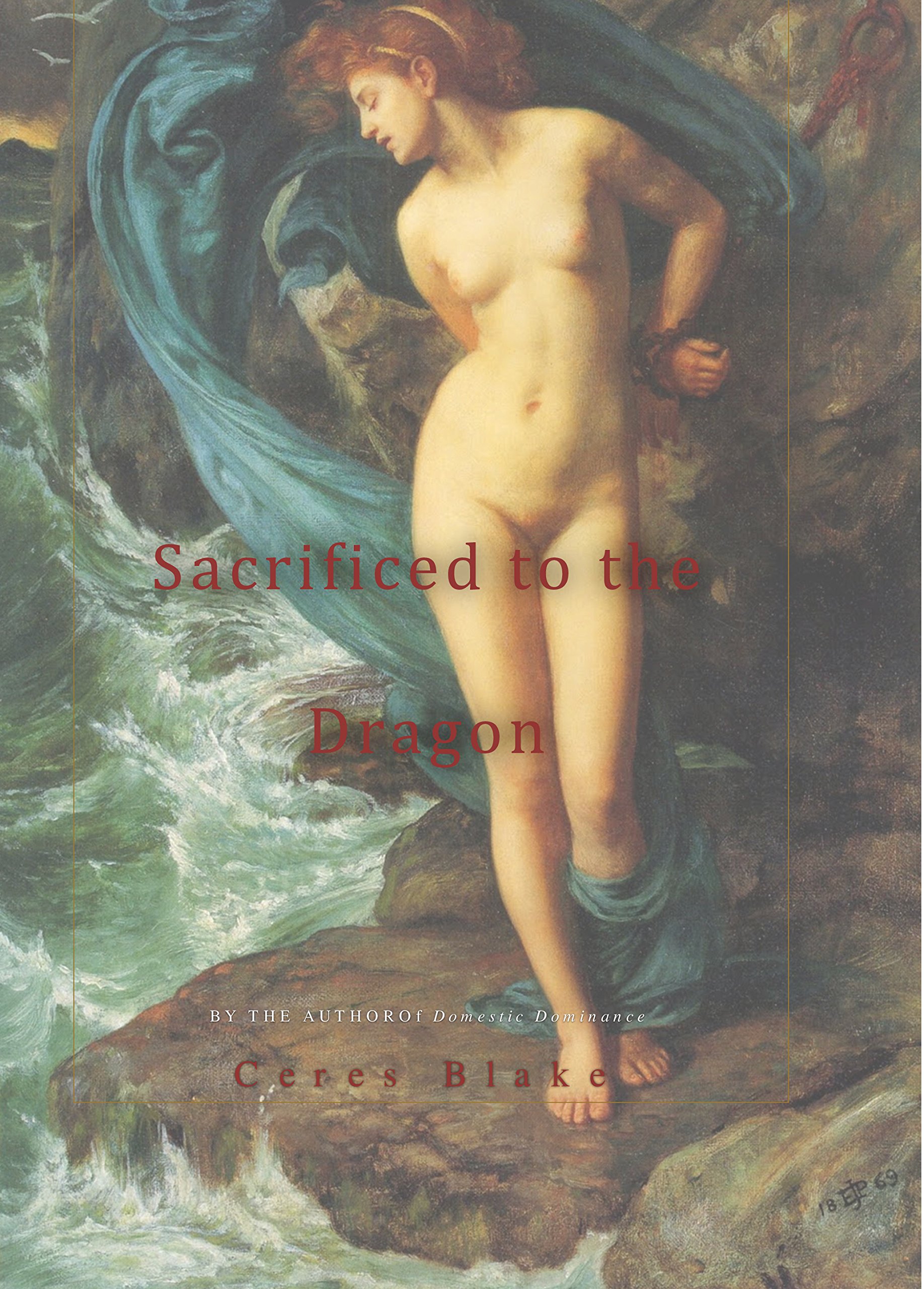 Sacrificed to the Dragon (The Dragon Chronicles Book 1)