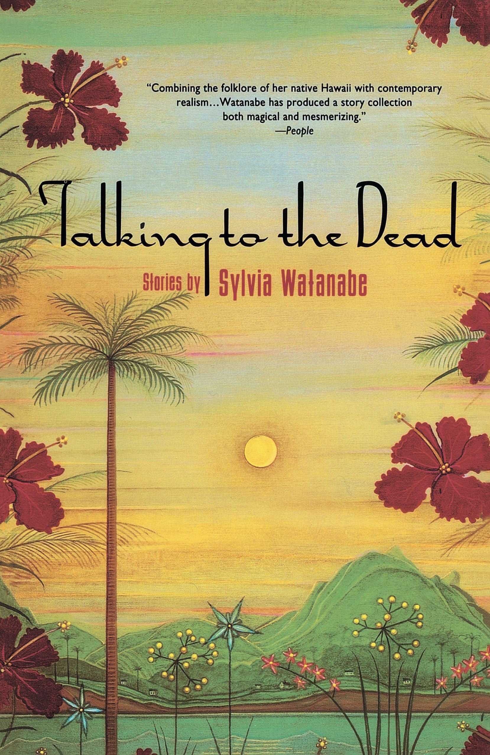 Talking to the Dead: And Other Stories
