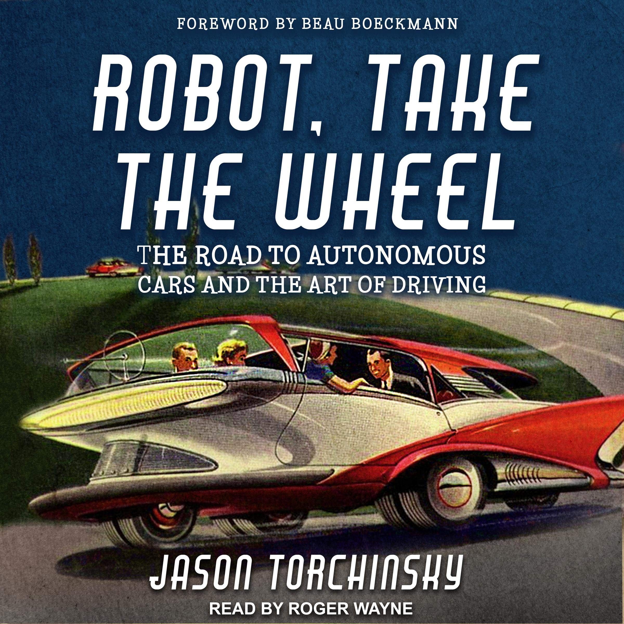 Cover art for Robot, Take the Wheel